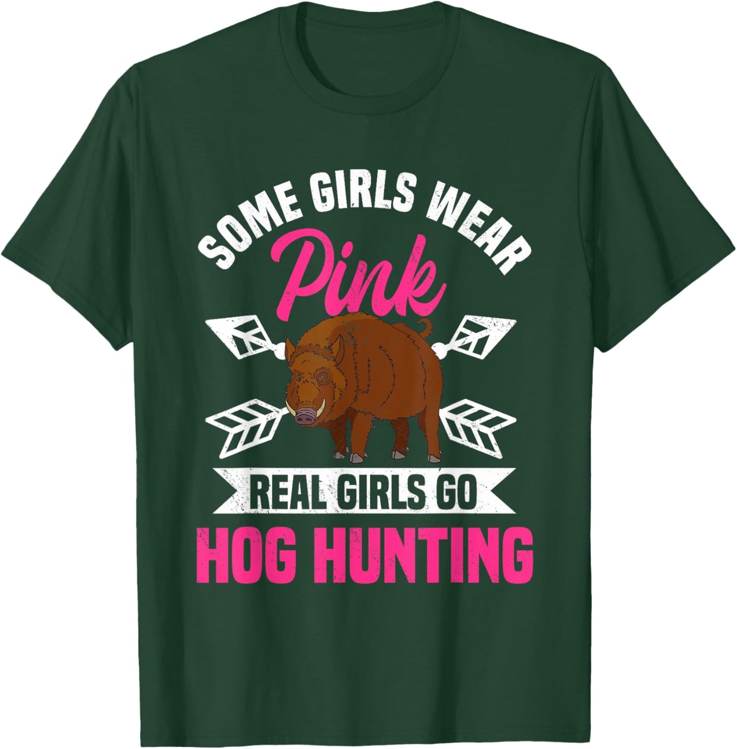 Hog Hunting Boar Pig Hunter Huntswoman T-Shirt - T-Shirt | Forest