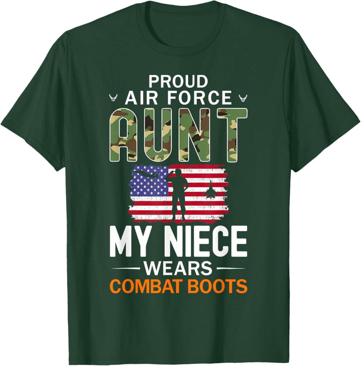 My Niece Wears Combat Boots-Proud Air Force Aunt Army T-Shirt - T-Shirt | Forest