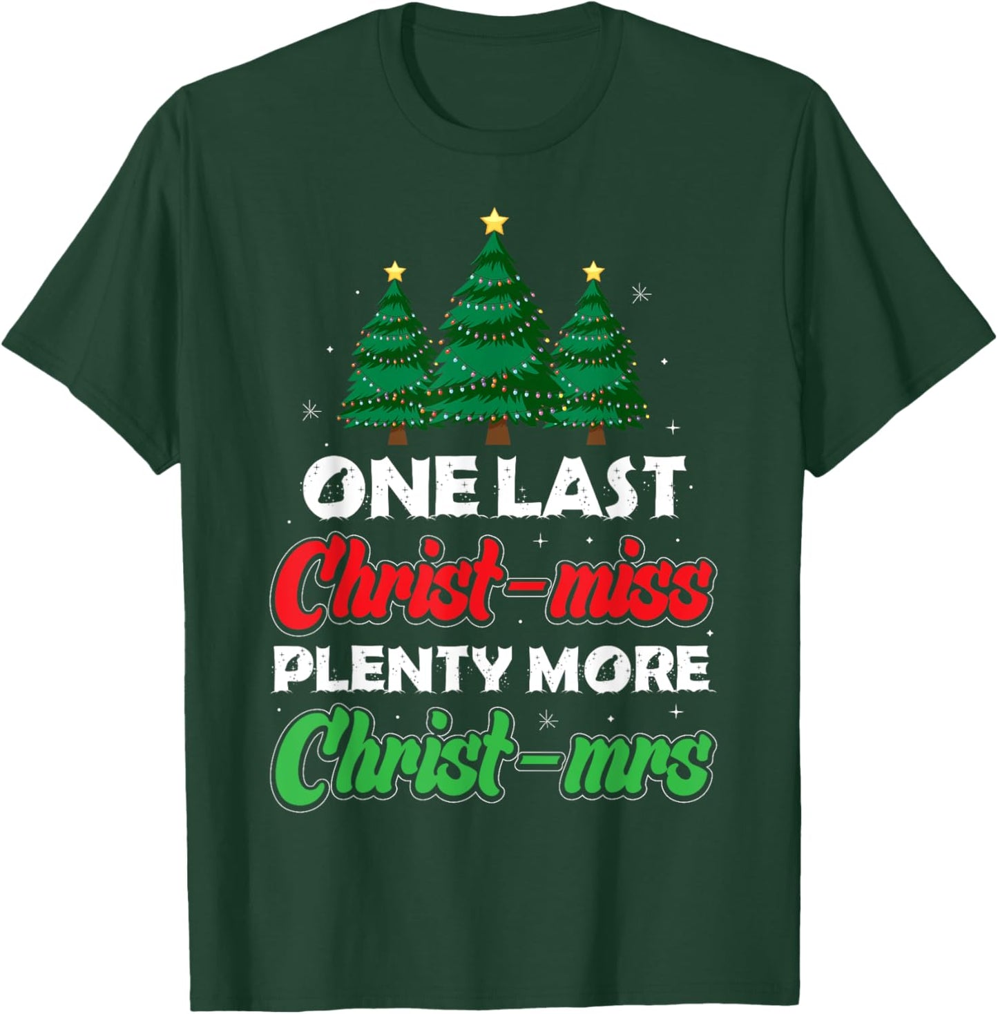 Xmas Future Bride Wife New Fiance Funny Engagement Christmas T-Shirt - T-Shirt | Forest