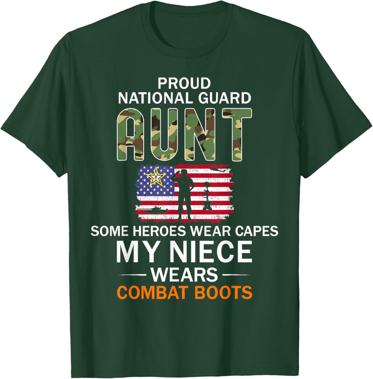 My Niece Wears Combat Boots-Proud National Guard Aunt Army T-Shirt - T-Shirt | Forest