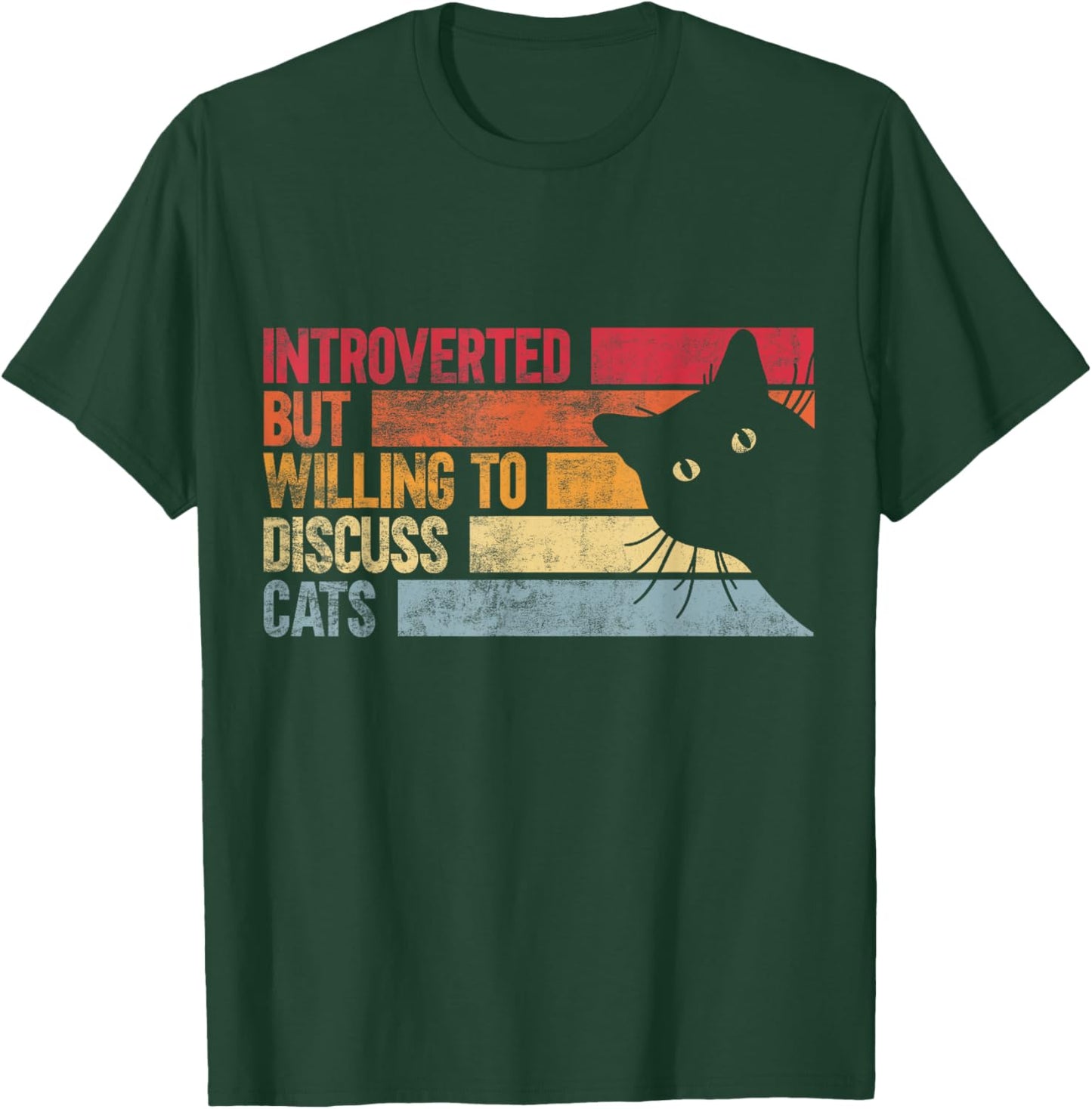 Introverted But Willing To Discuss Cats Funny T-Shirt - T-Shirt | Forest
