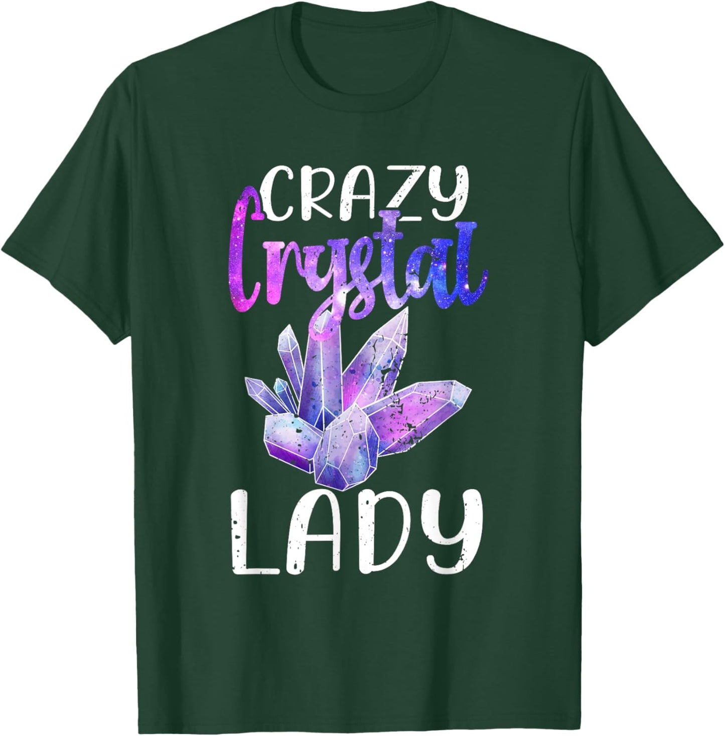 Funny Mineral Collecting Crazy Crystal Lady Gemstone Digging T-Shirt - T-Shirt | Forest