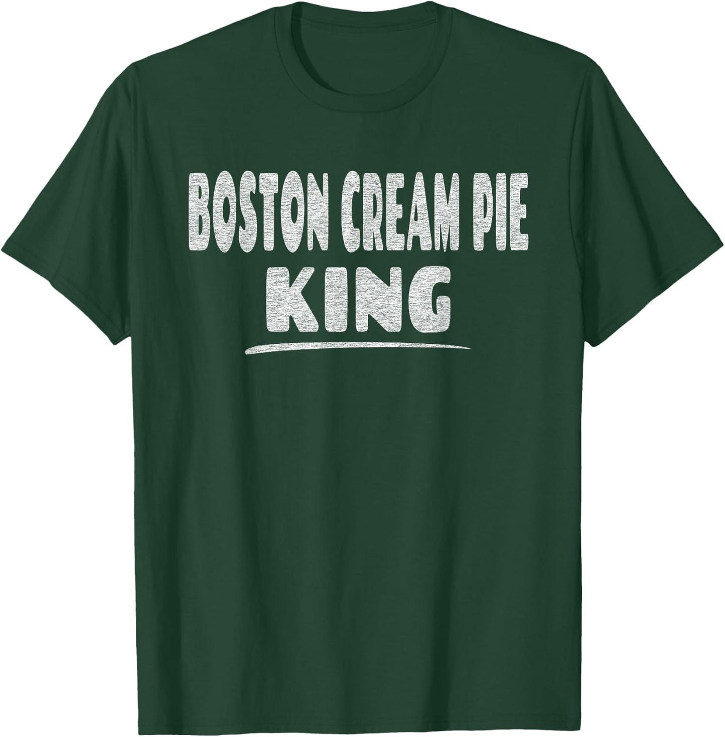 Boston Cream Pie King T-Shirt - T-Shirt | Forest