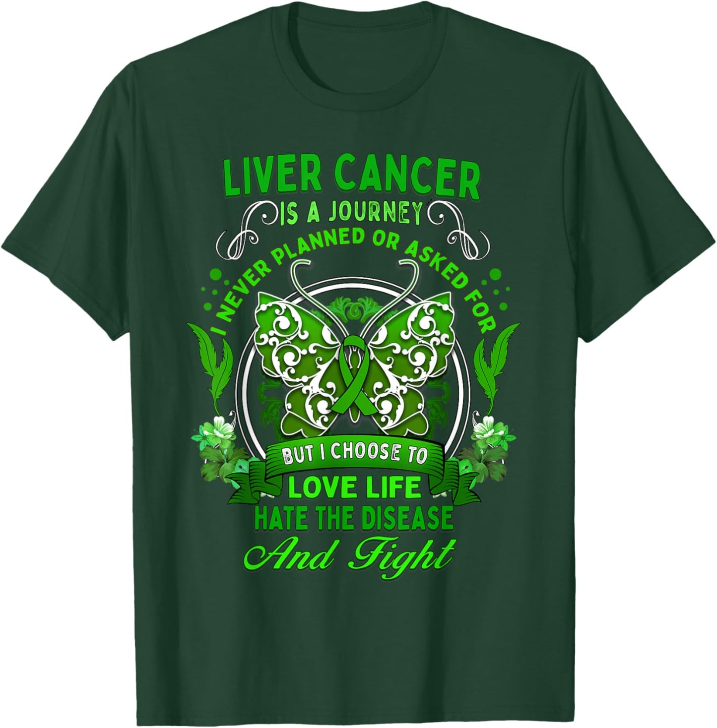Liver Cancer Awareness Butterfly Green Ribbon Fighter T-Shirt - T-Shirt | Forest