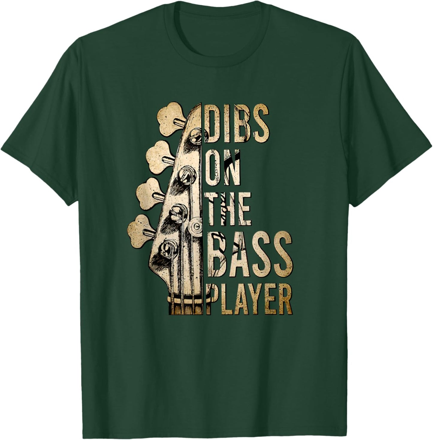 Dibs On The Bass Player Guitar Musician T-Shirt - T-Shirt | Forest
