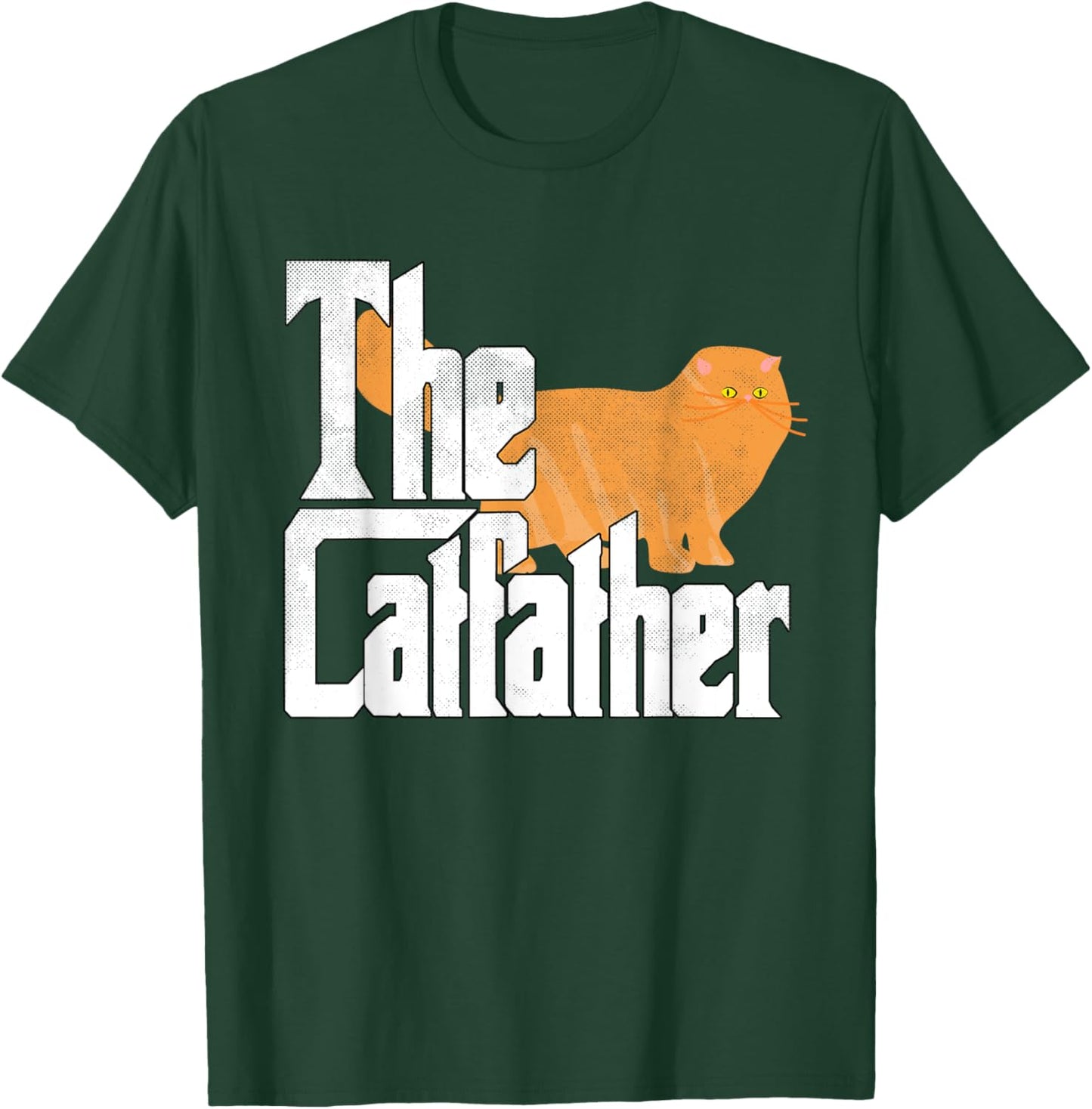 The Catfather Cat Father Father Father Cat T-Shirt - T-Shirt | Forest