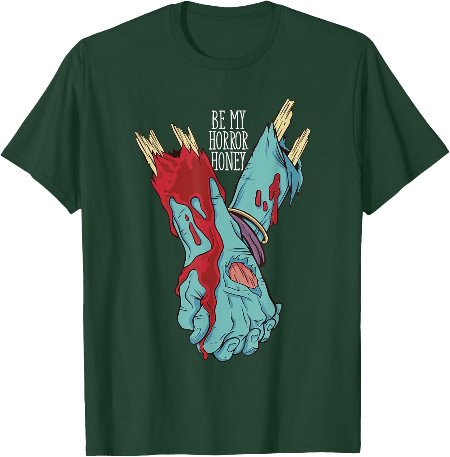 Be My Horror Honey, Zombie Love Couple T-Shirt - T-Shirt | Forest