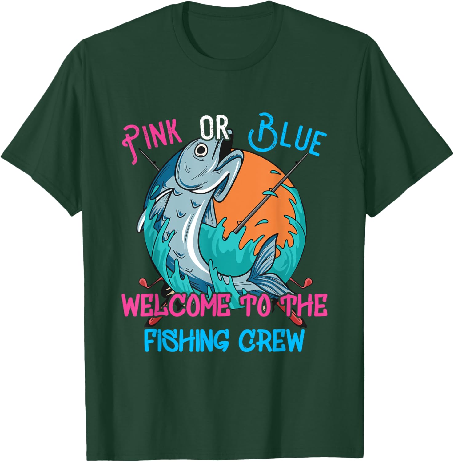 Gender Reveal Fishing Design for a Fishermen T-Shirt - T-Shirt | Forest