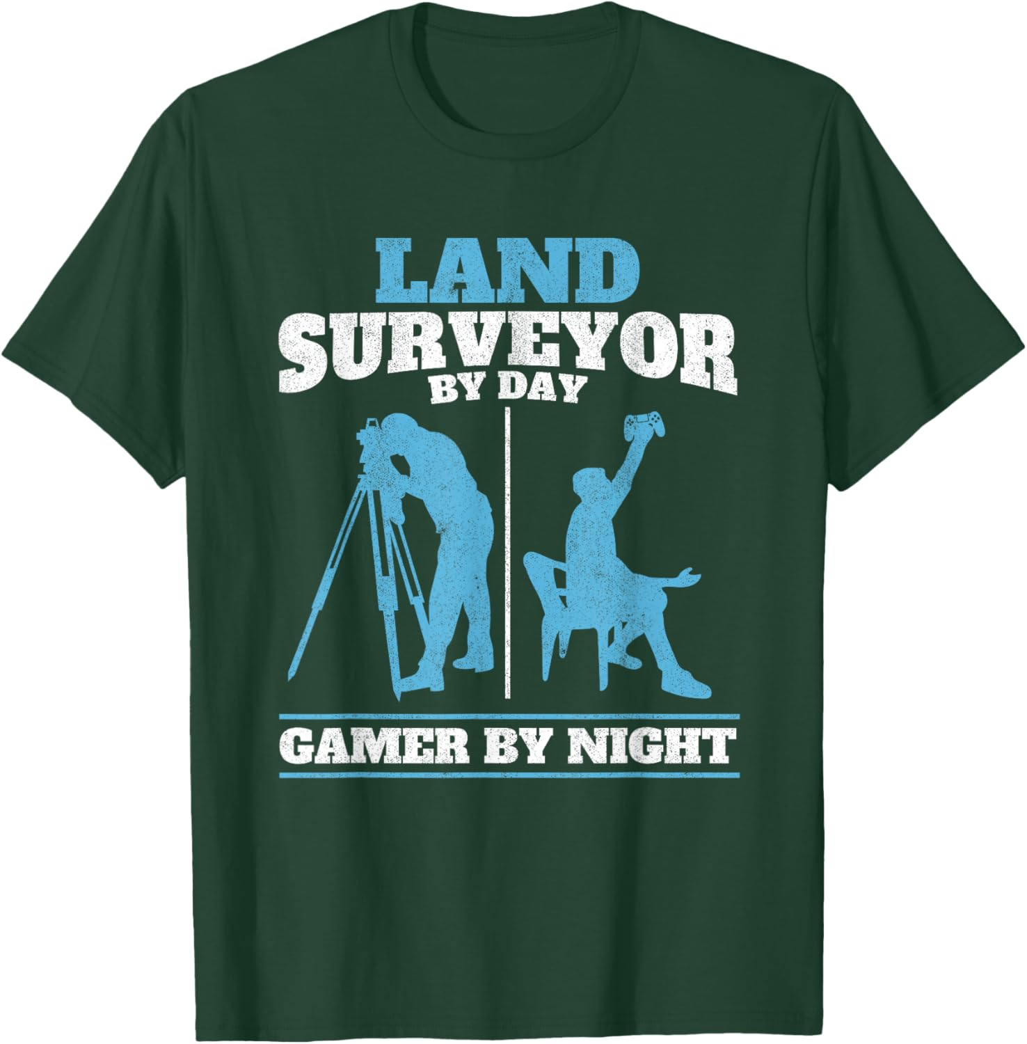 Land Surveyor by Day Gamer by Night Engineer Land Surveying T-Shirt - T-Shirt | Forest