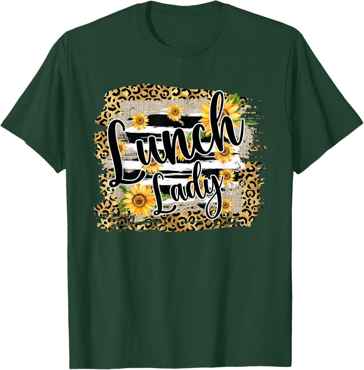 Leopard Sunflower Lunch Lady First Day Back To School T-Shirt - T-Shirt | Forest