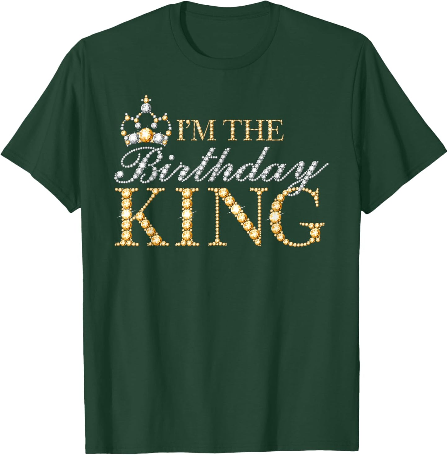 I'm The Birthday King Couple Matching Birthday Party T-Shirt - T-Shirt | Forest