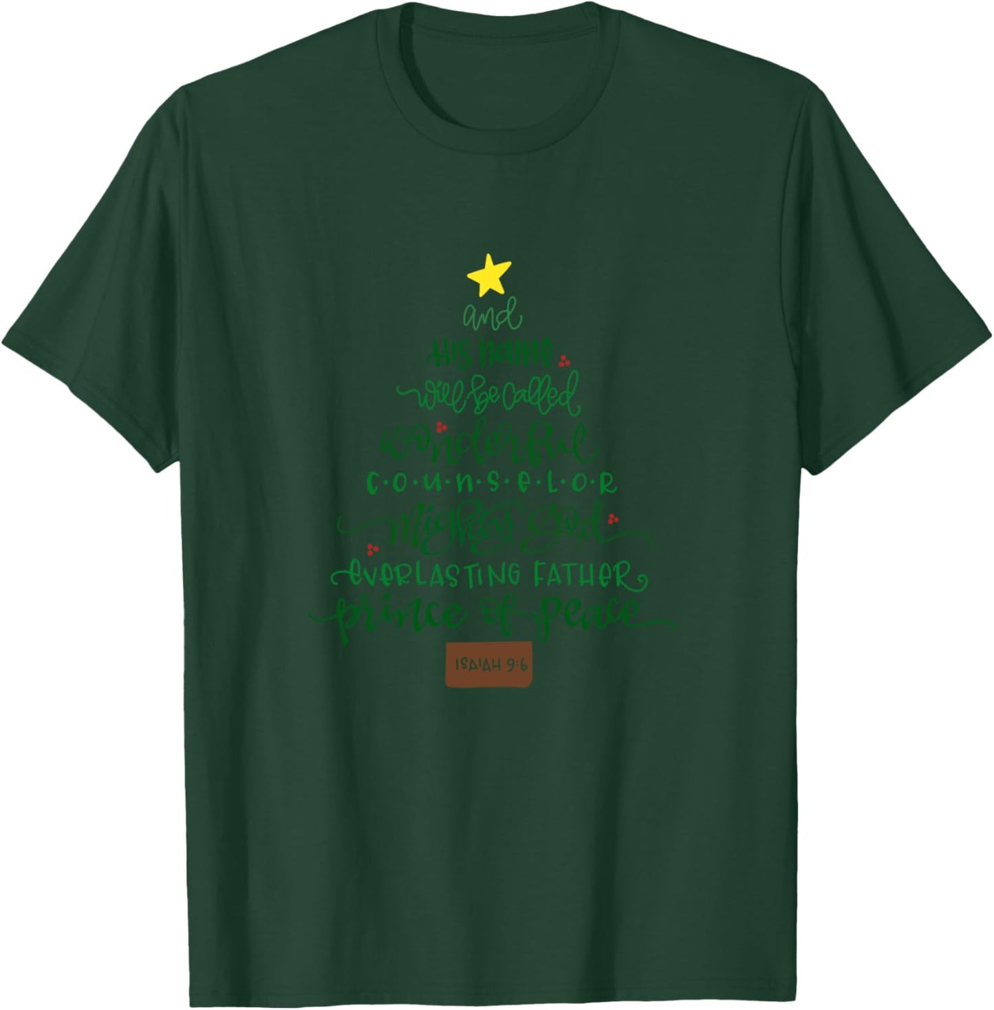 Jesus Names Christmas Tree | Wonderful Prince Peace Isaiah 9 T-Shirt - T-Shirt | Forest