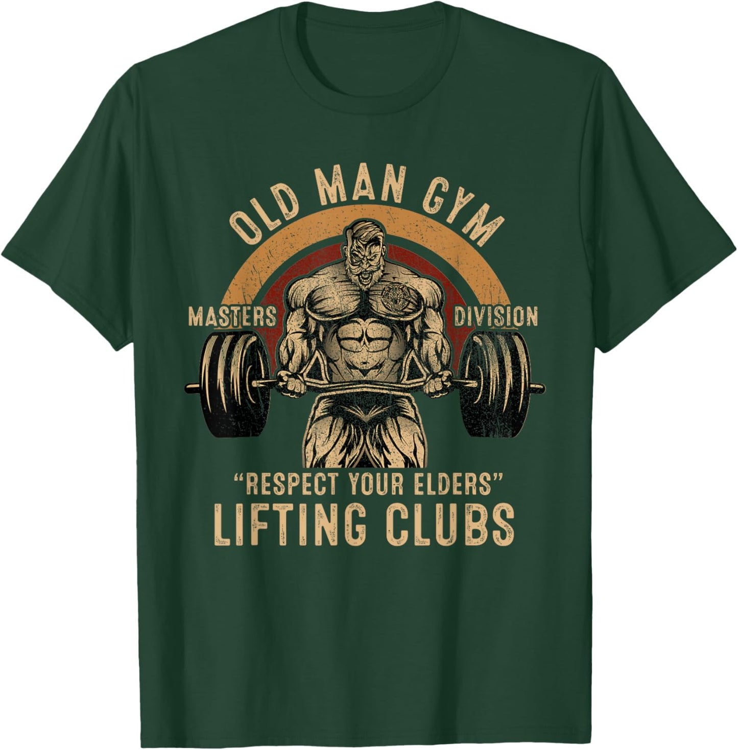 Old Man Gym Respect Your Elders Lifting Clubs Weightlifting T-Shirt - T-Shirt | Forest
