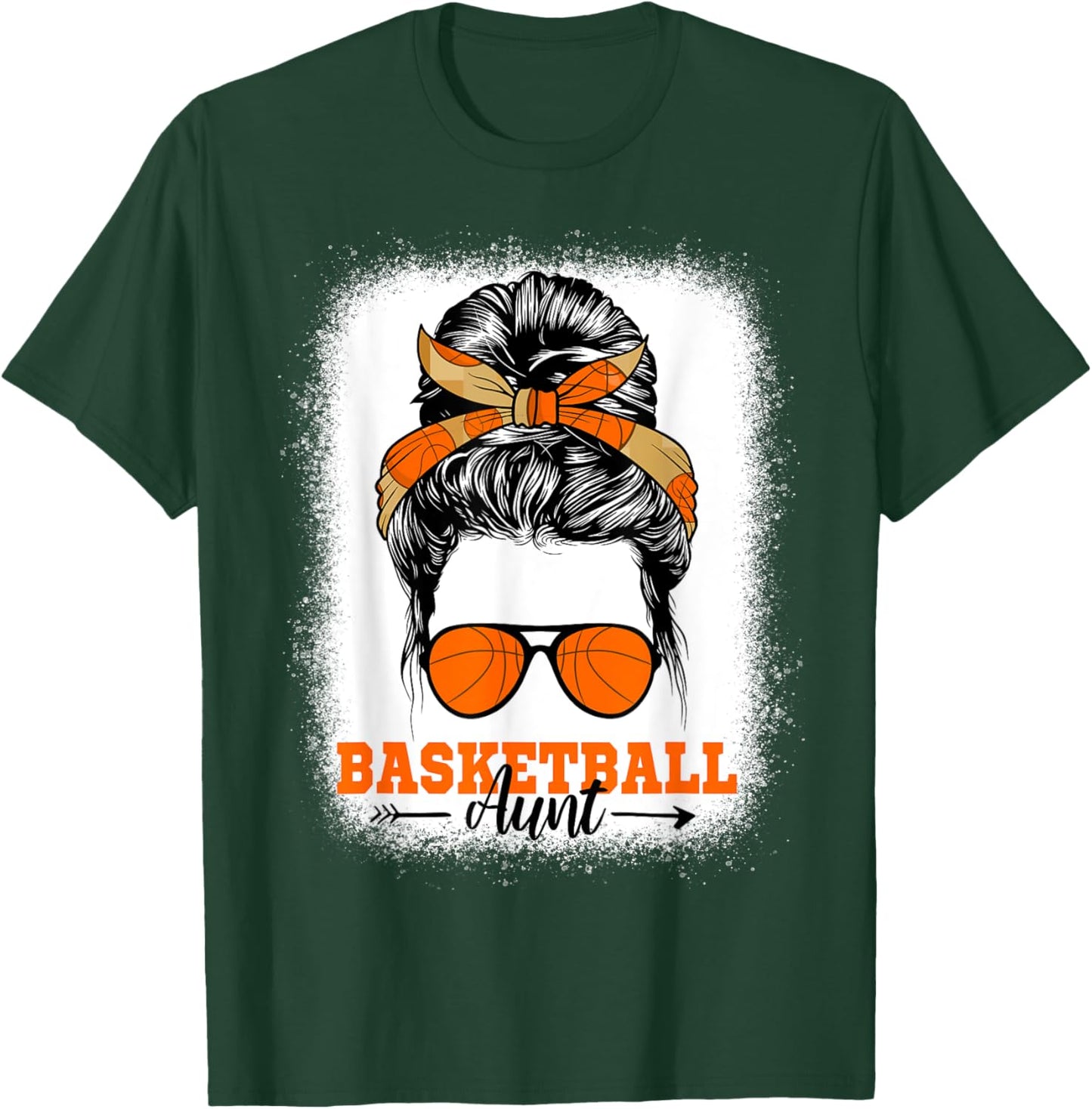 Basketball Aunt Messy Bun Bleached Auntie Mothers Day Ball T-Shirt - T-Shirt | Forest