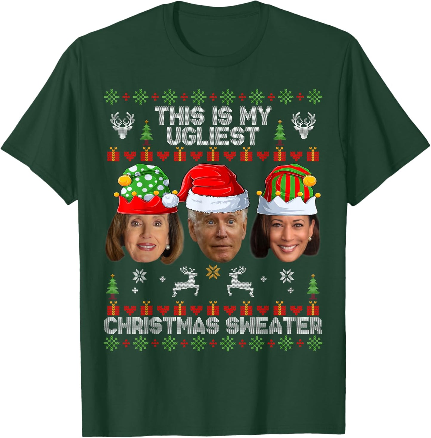 This is My Ugliest Christmas Sweater Funny Joe Biden Kamala T-Shirt - T-Shirt | Forest