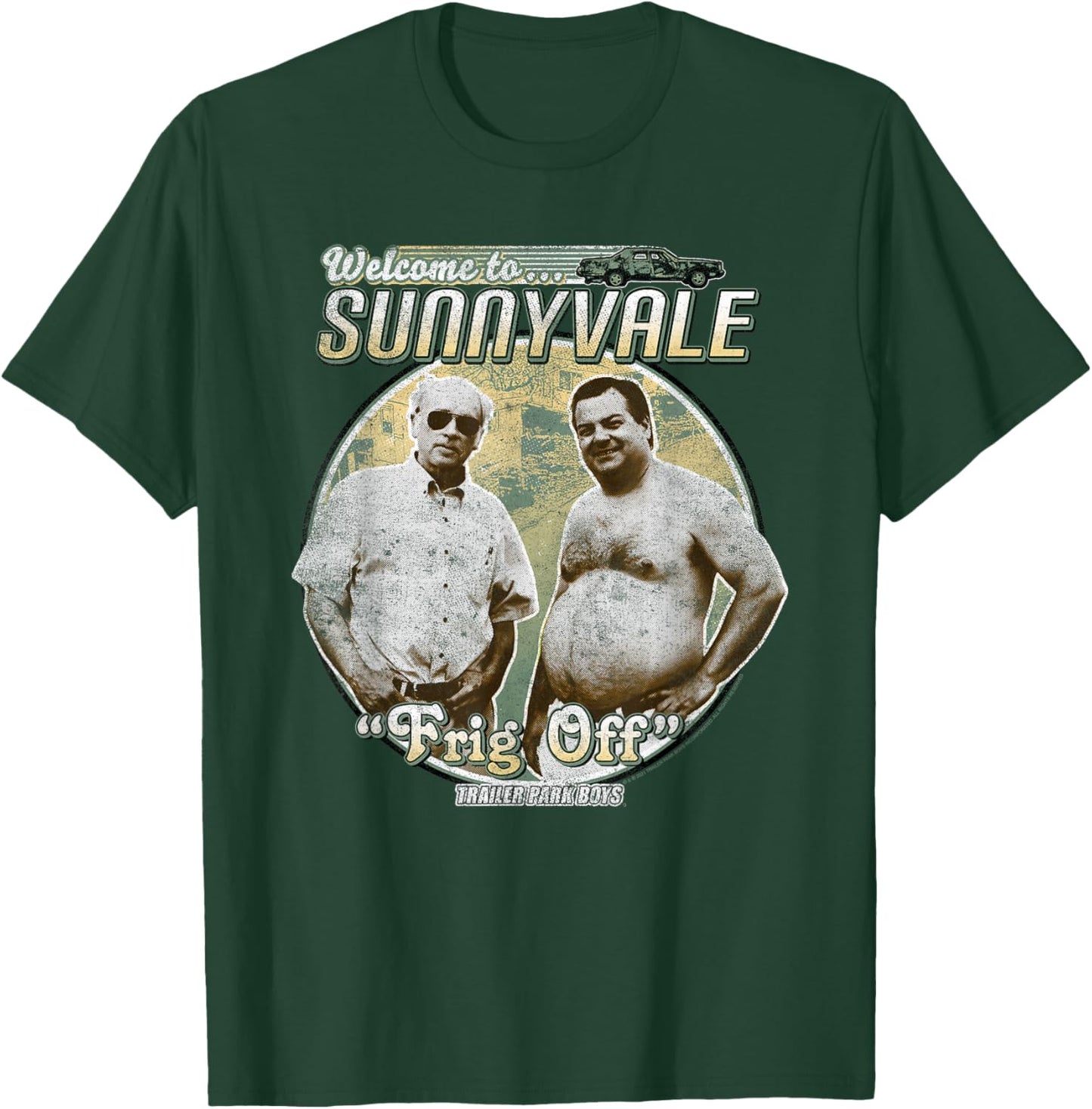 Trailer Park Boys Welcome to Sunnyvale T-Shirt - T-Shirt | Forest