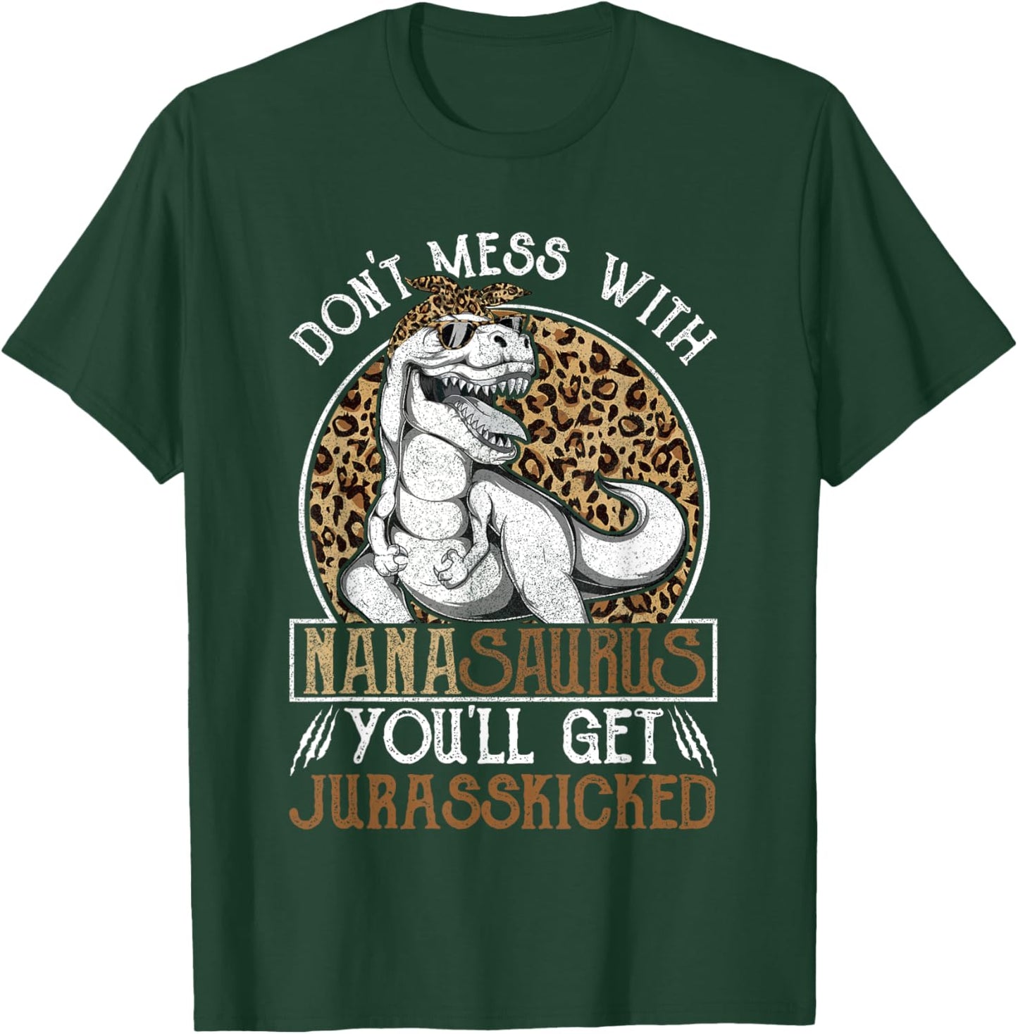 Nanasaurus Dinosaur Jurasskicked Shirts, Mothers Day Nana T-Shirt - T-Shirt | Forest