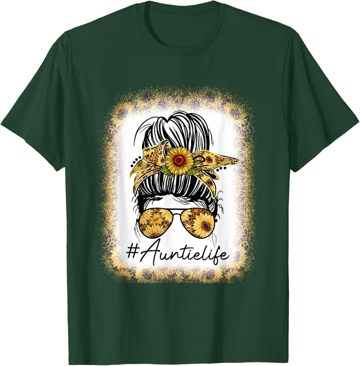 Mom Life Bleached Auntie Life Sunflower Messy Bun T-Shirt - T-Shirt | Forest