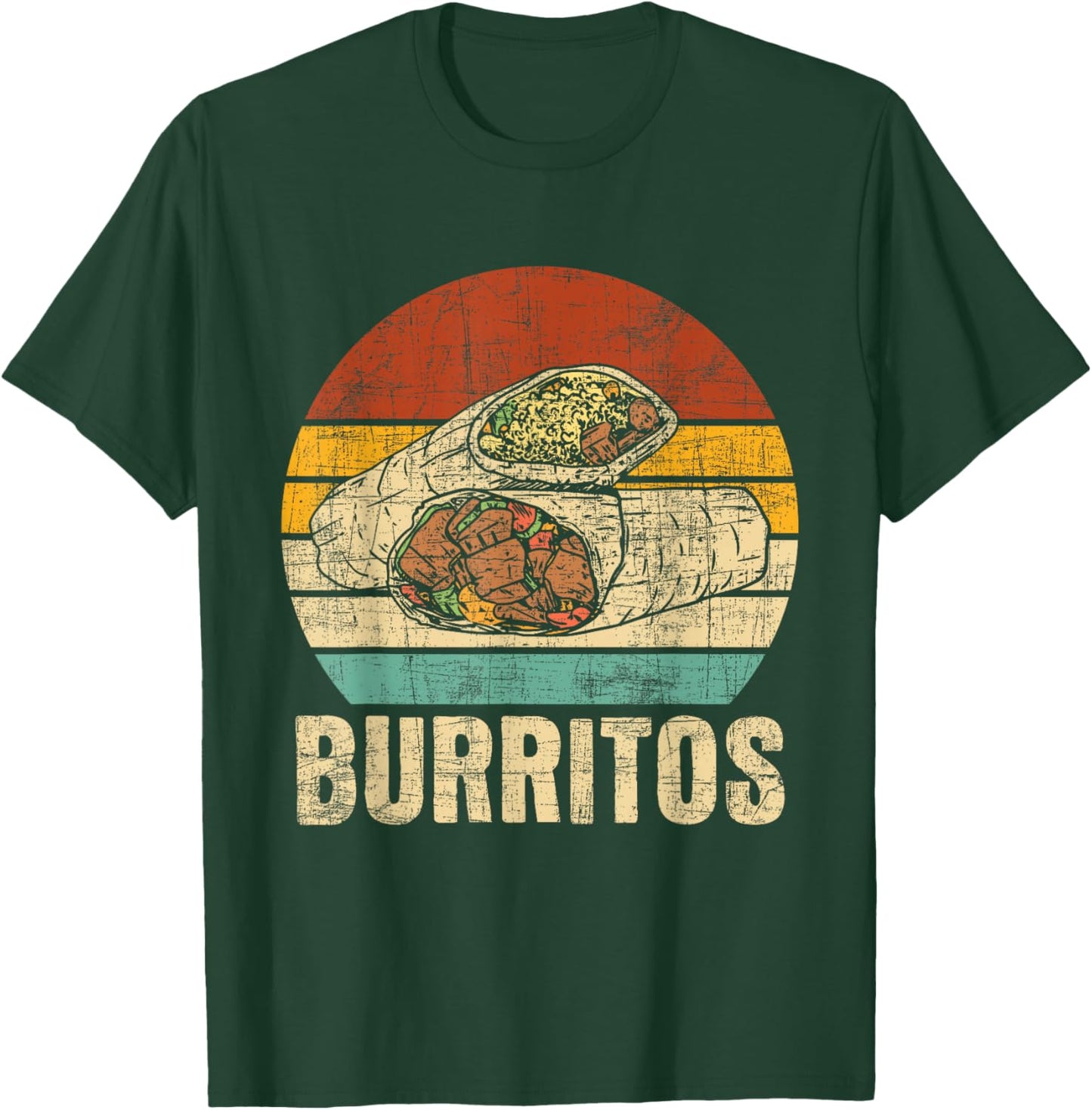 Burritos - Foodie Mexican Food Dish Cuisine Lover Tortilla T-Shirt - T-Shirt | Forest
