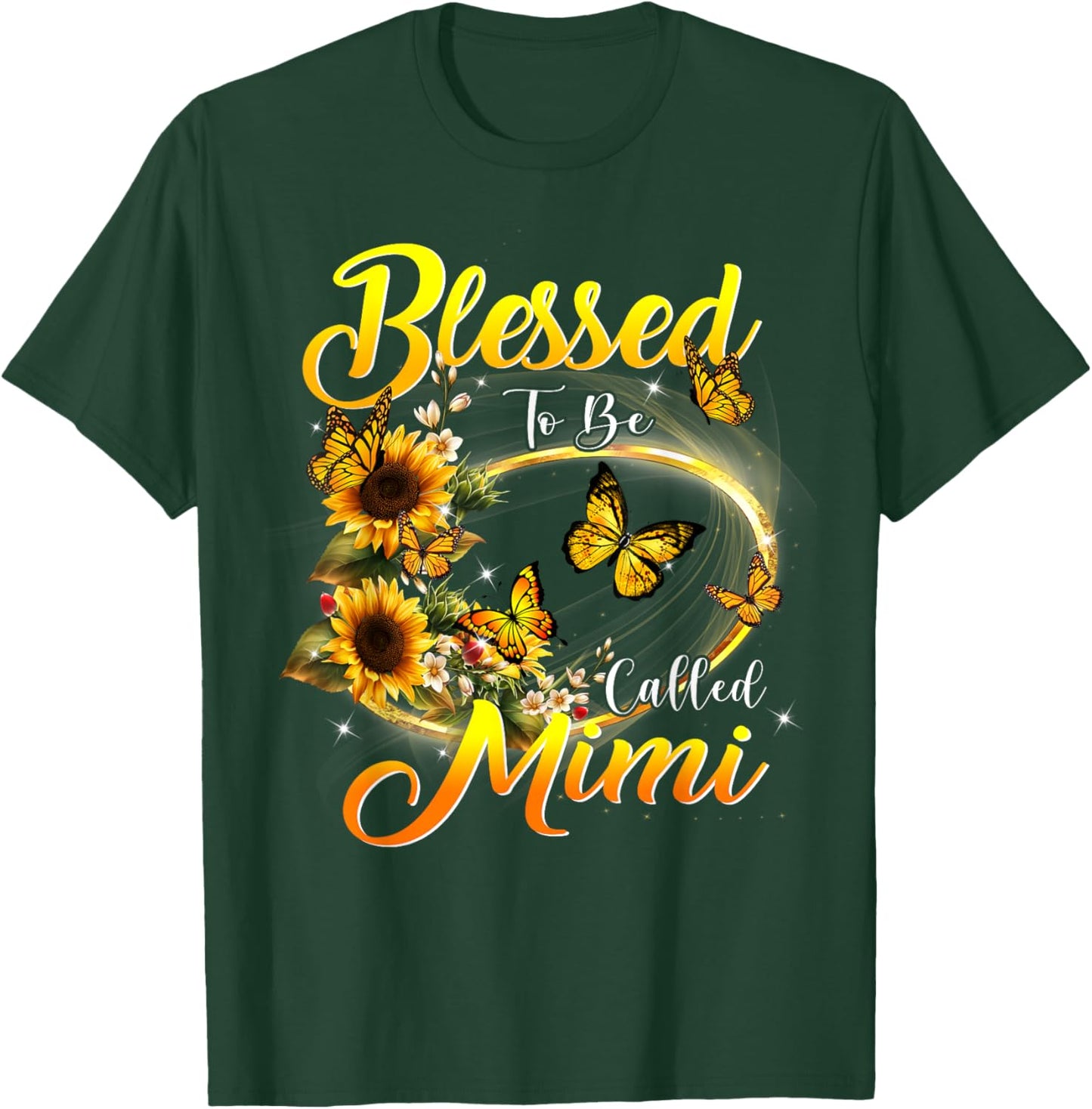 Blessed to be called Mimi Shirt Sunflower Lovers Grandma T-Shirt - T-Shirt | Forest
