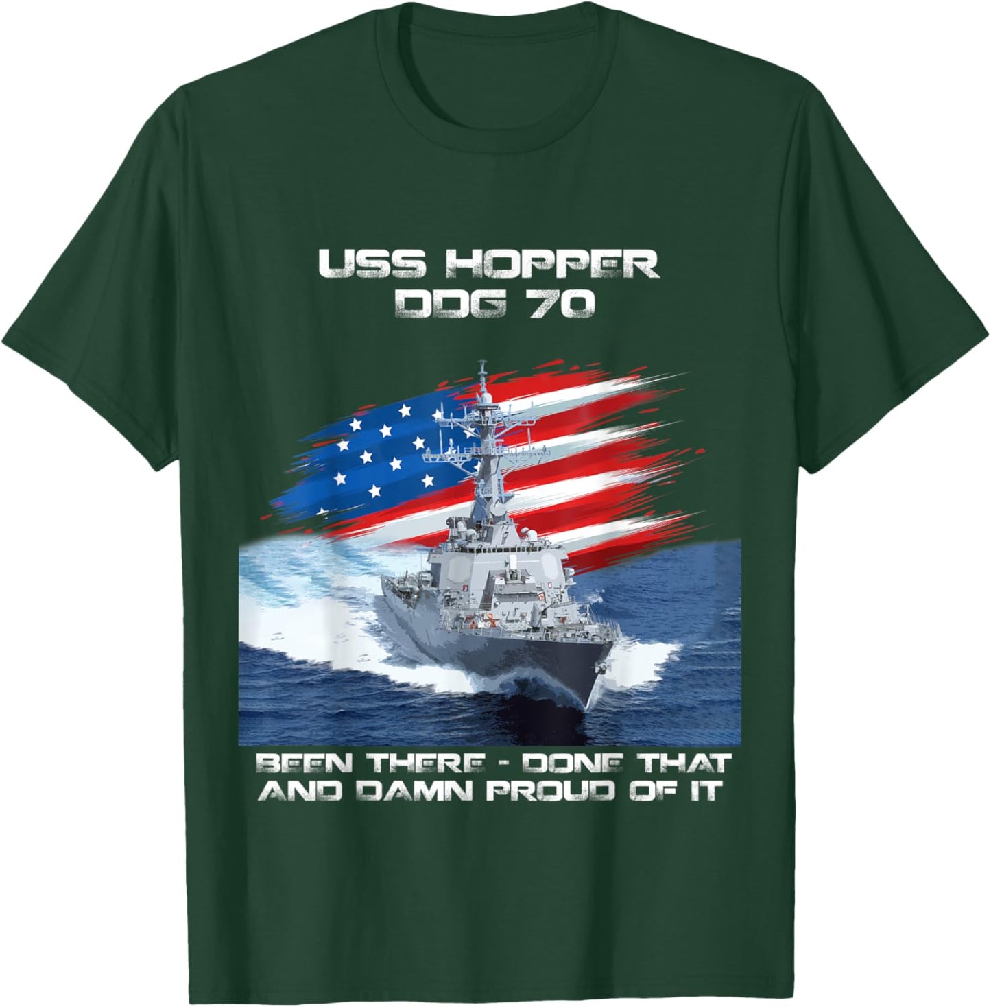 USS Hopper DDG-70 Destroyer Ship USA Flag Veterans Day Xmas T-Shirt - T-Shirt | Forest