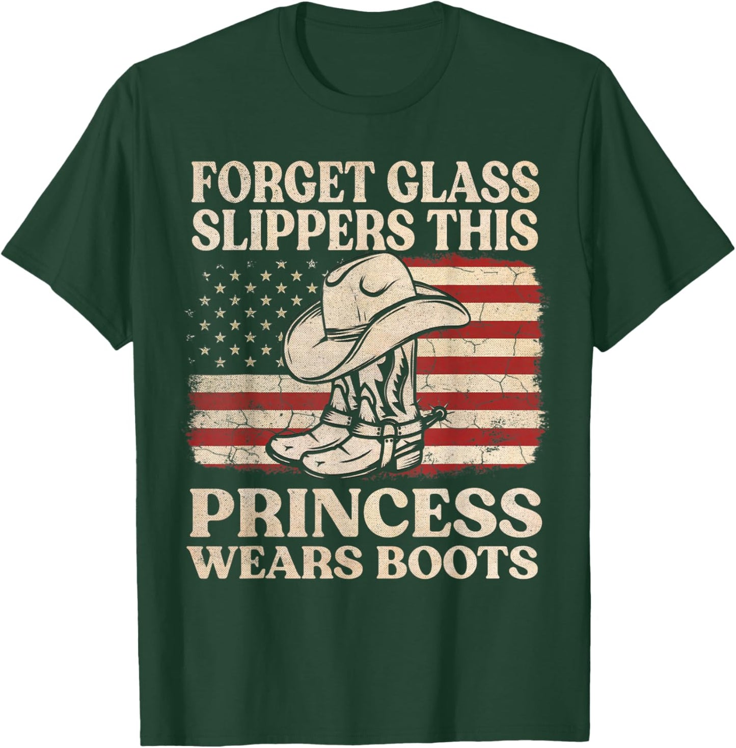 Forget Glass Slippers This Princess Wears Boots USA FLag T-Shirt - T-Shirt | Forest