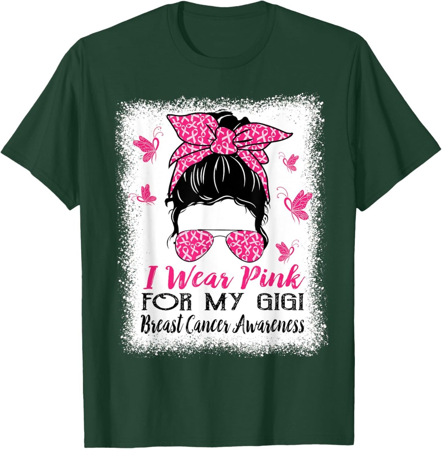 I Wear Pink for My Gigi Breast Cancer Awareness T-Shirt - T-Shirt | Forest