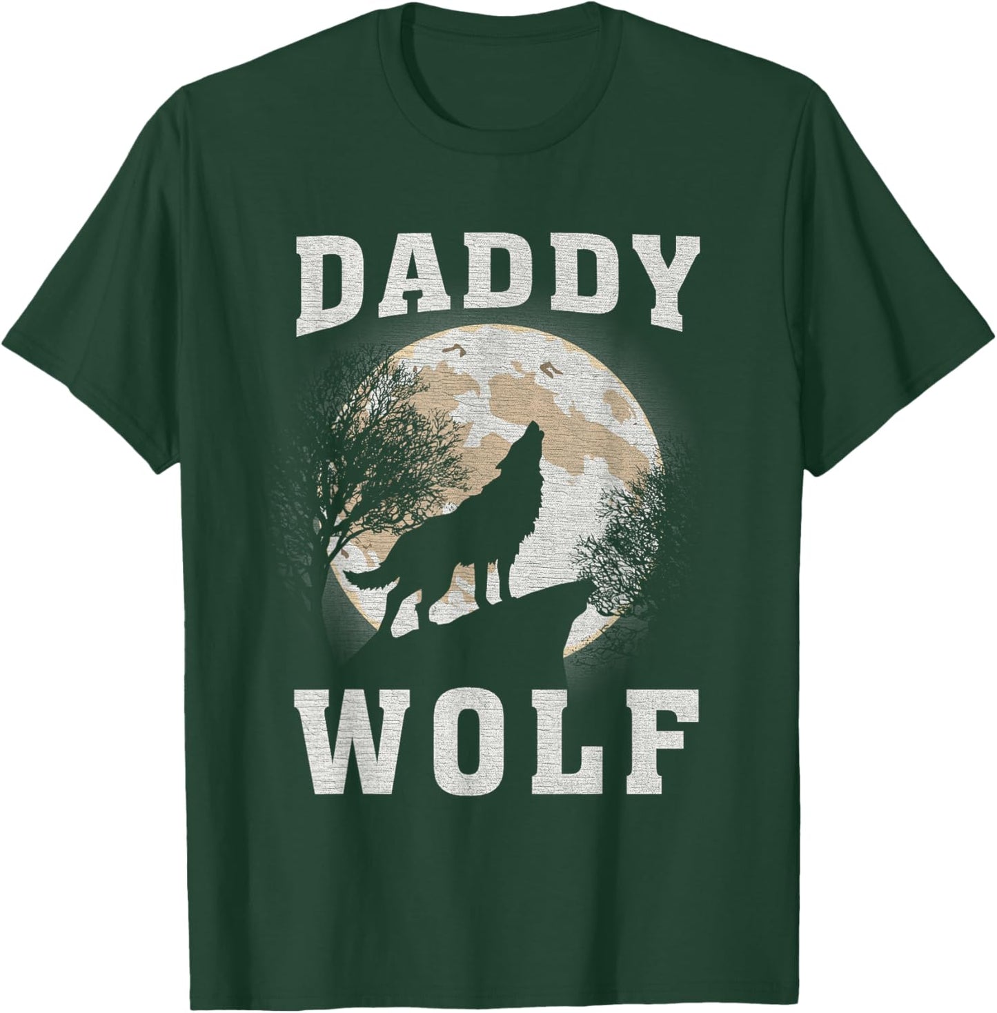 Daddy Wolf, Wolves Dad Moon, Fathers day T-Shirt - T-Shirt | Forest