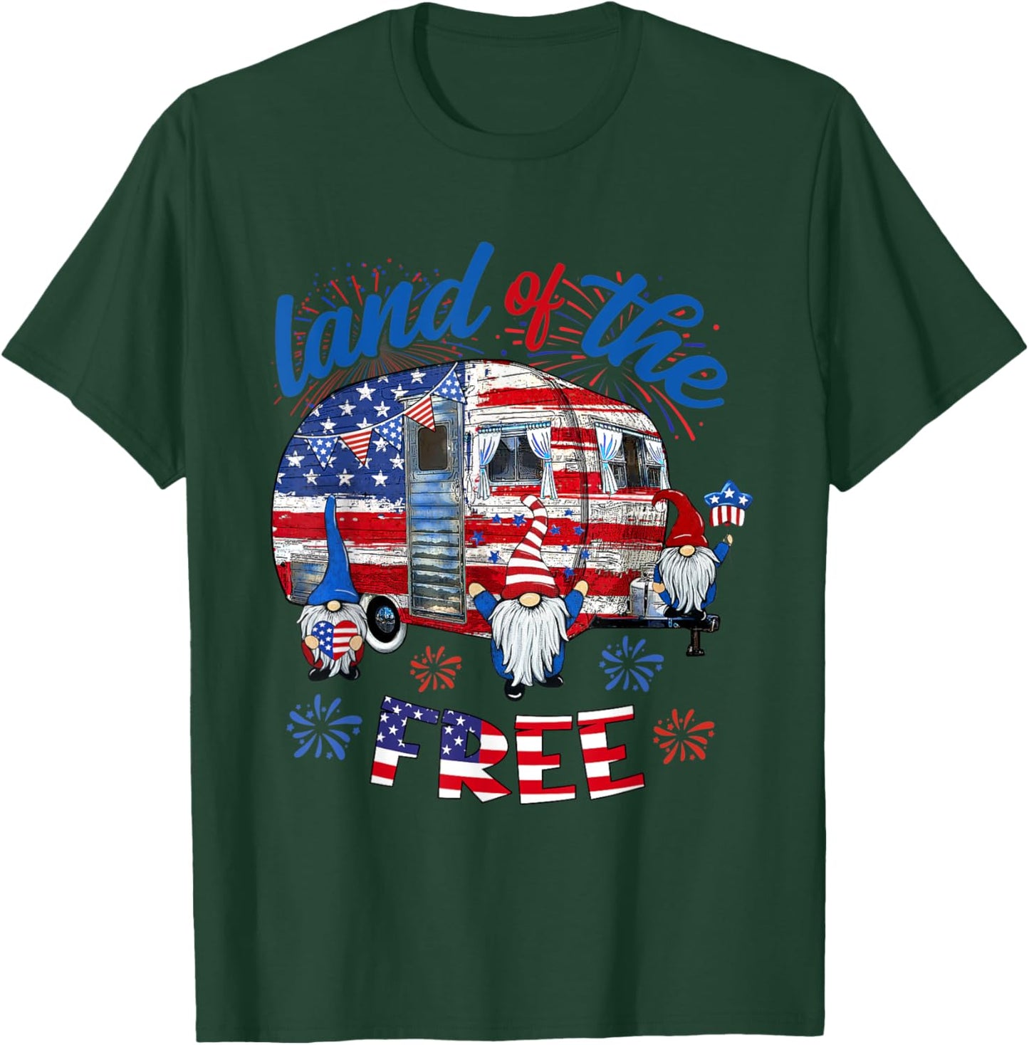 Land Of The Free American Flag Gnomes Camping July 4th Truck Women Men T-Shirt - T-Shirt | Forest