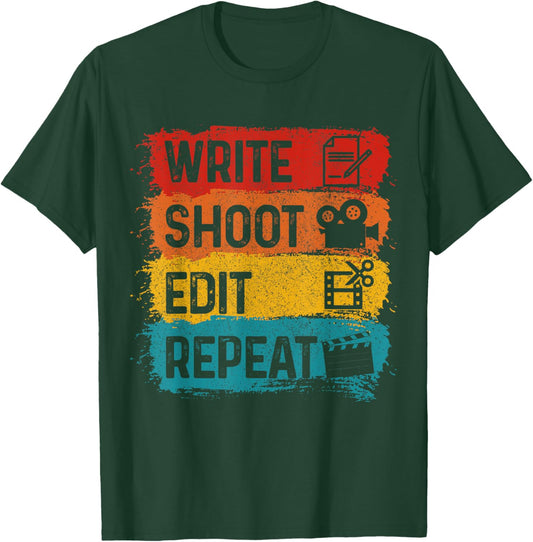 Movie Director Producer Film Maker Write Shoot Edit Repeat T-Shirt - T-Shirt | Forest