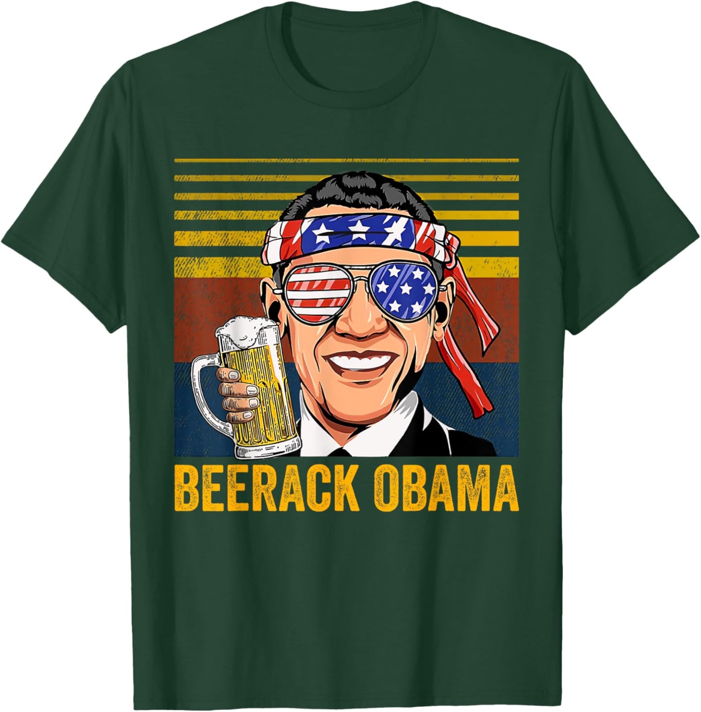 Beerack Obama Drinking Beer Funny 4th of July Women Men T-Shirt - T-Shirt | Forest