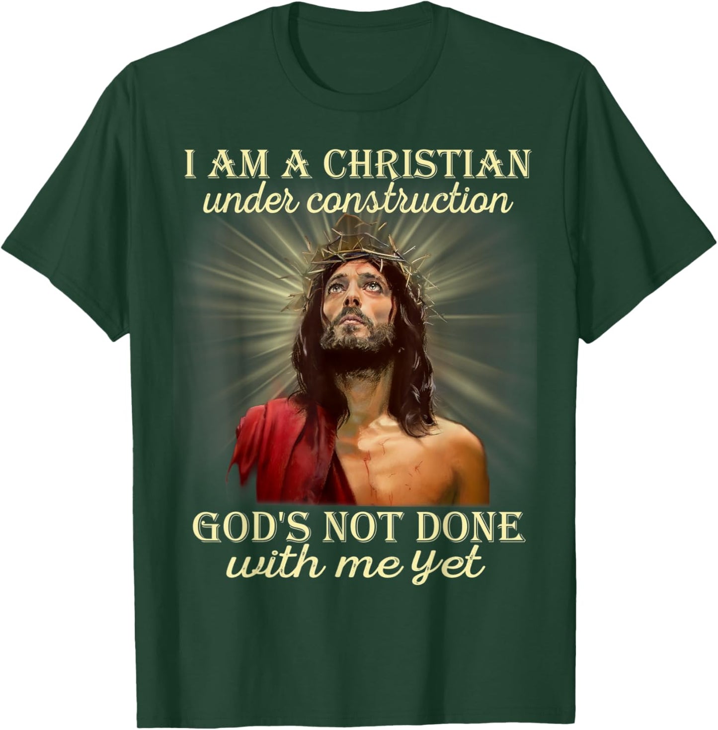 I Am A Christian Under Construction, Christian Costume T-Shirt - T-Shirt | Forest