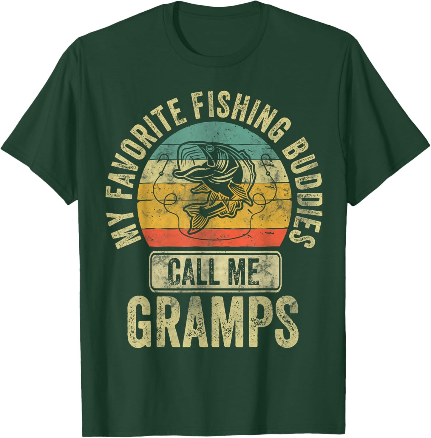 My Favorite Fishing Buddies Call Me Gramps Shirt Fisherman T-Shirt - T-Shirt | Forest