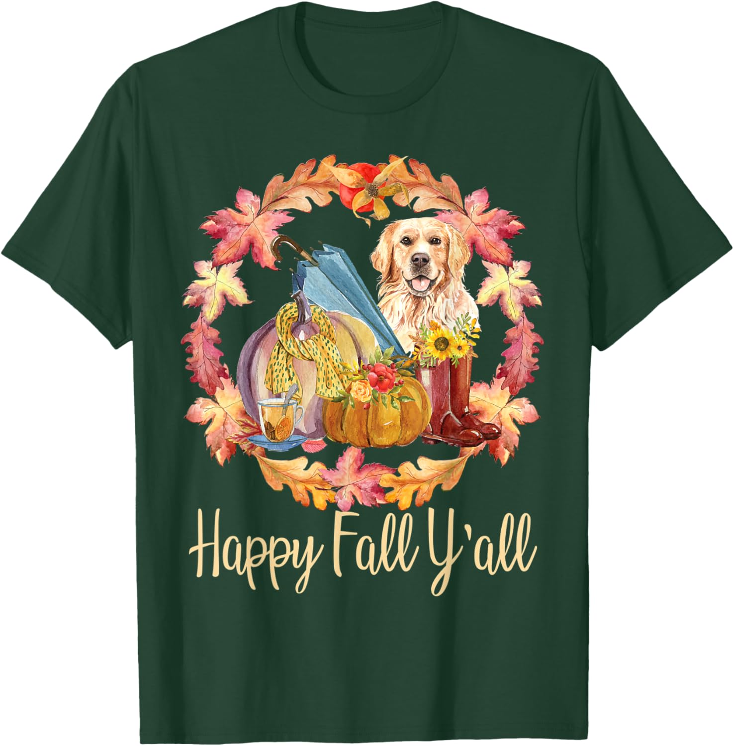 Cute Autumn Fall Dog Lover Golden Retriever Happy Fall Y'all T-Shirt - T-Shirt | Forest