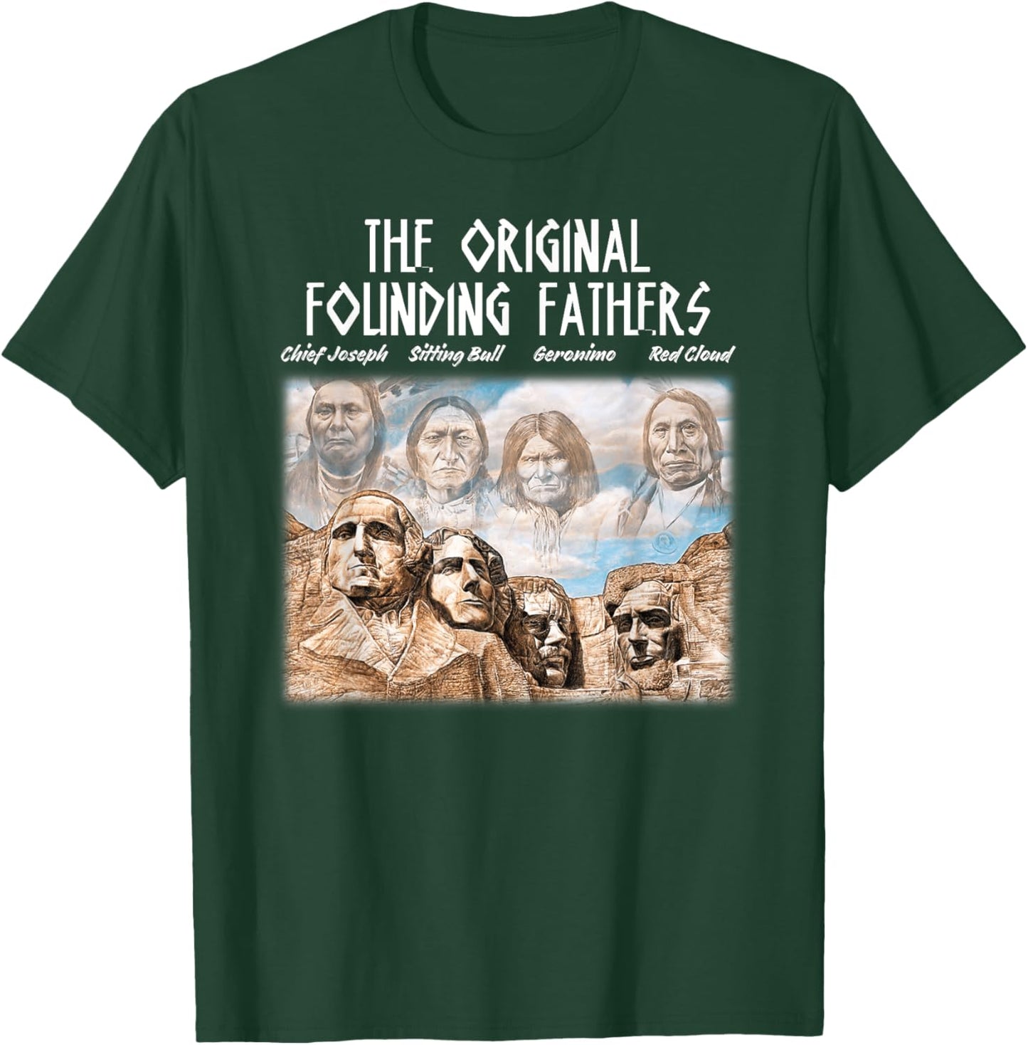 The Original Founding Fathers Native American T-Shirt - T-Shirt | Forest