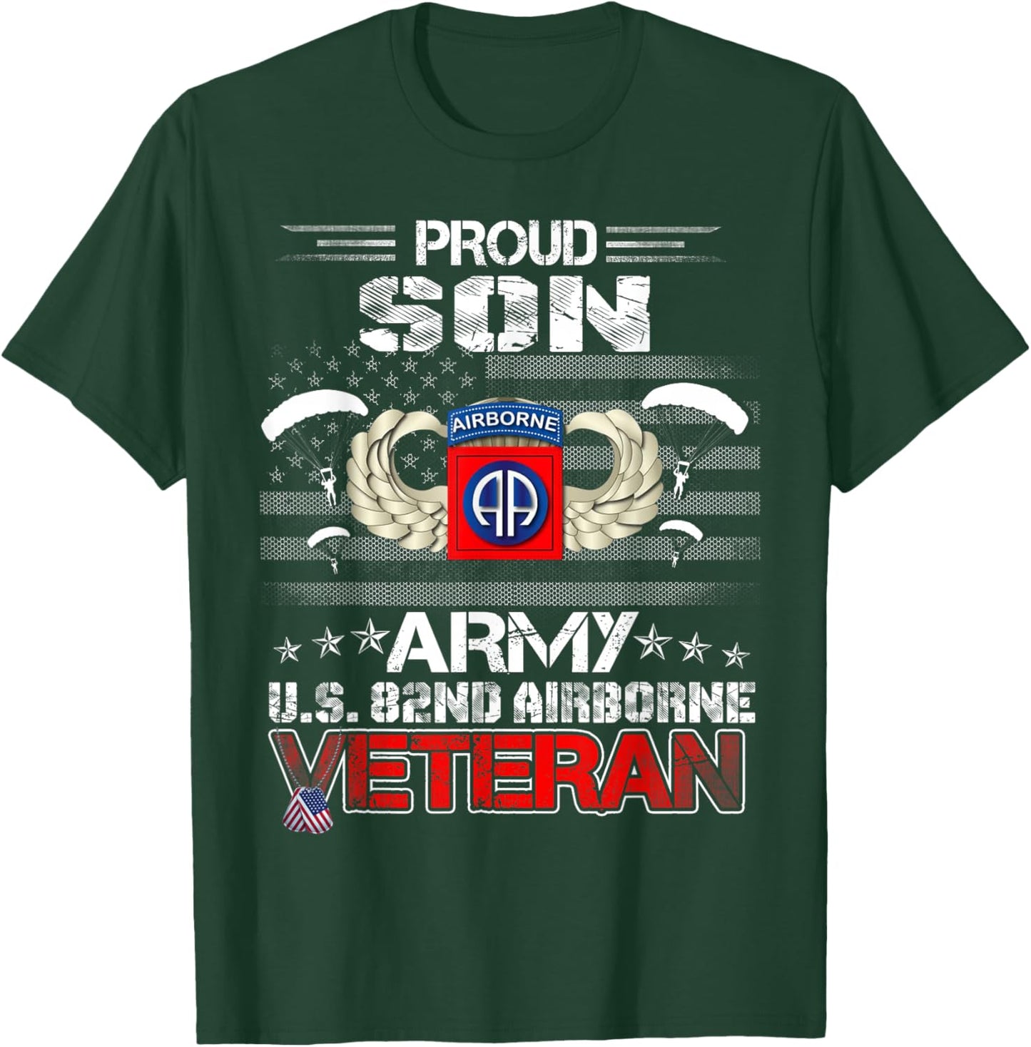 Proud Son Army US 82nd Airborne Veteran Flag Patriotic T-Shirt - T-Shirt | Forest
