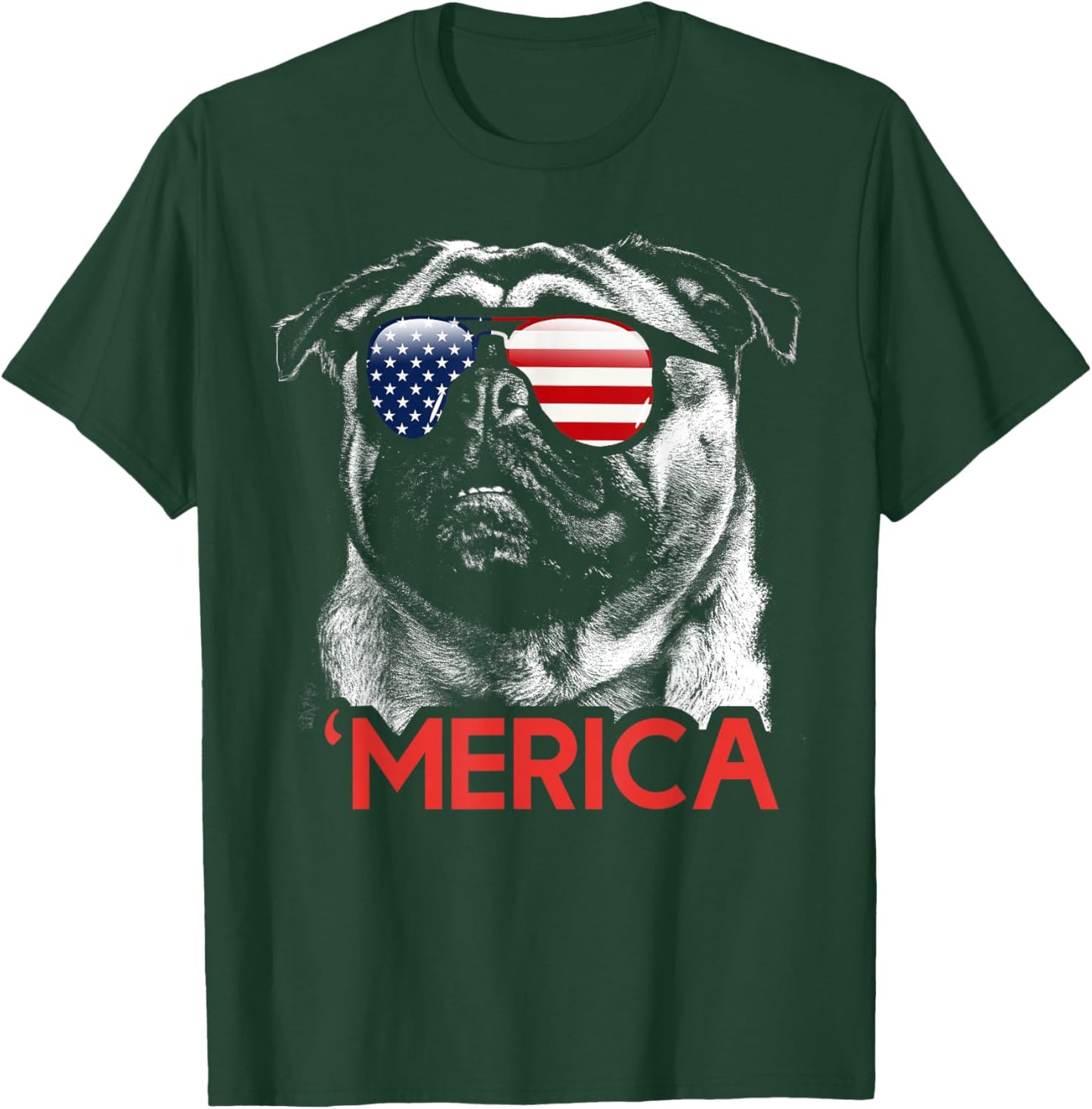 Merica Pug American Flag 4th of July Independence Day Women Men T-Shirt - T-Shirt | Forest
