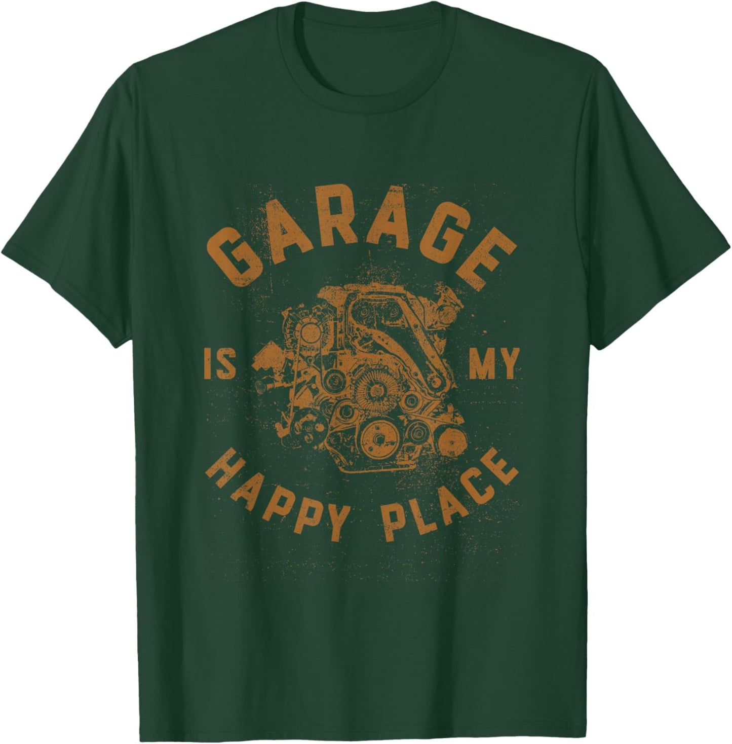 Vintage Garage Is My Happy Place Cars Auto Mechanics Engine T-Shirt - T-Shirt | Forest