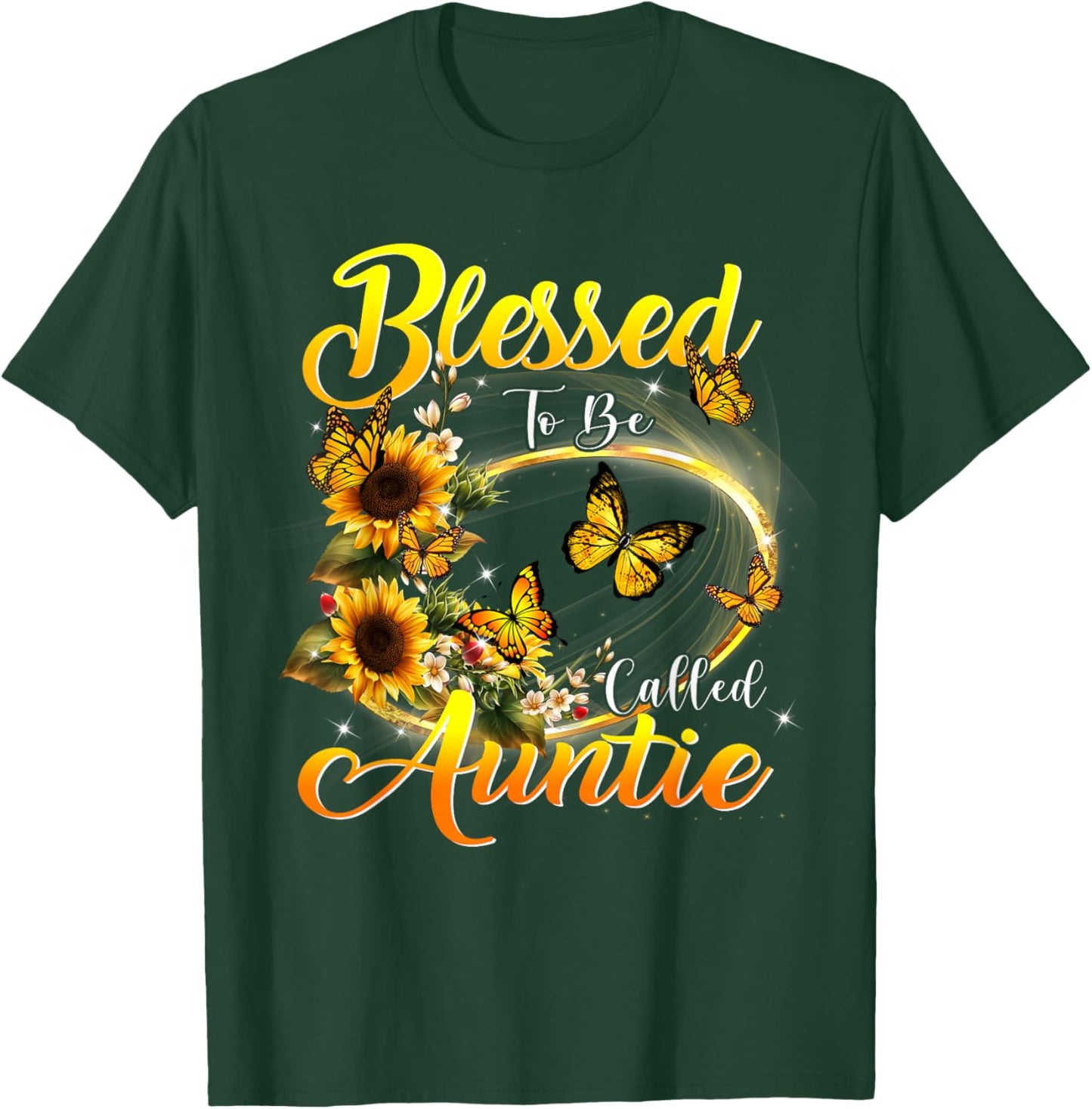 Blessed to be called Auntie Shirt Sunflower Lovers Aunt T-Shirt - T-Shirt | Forest