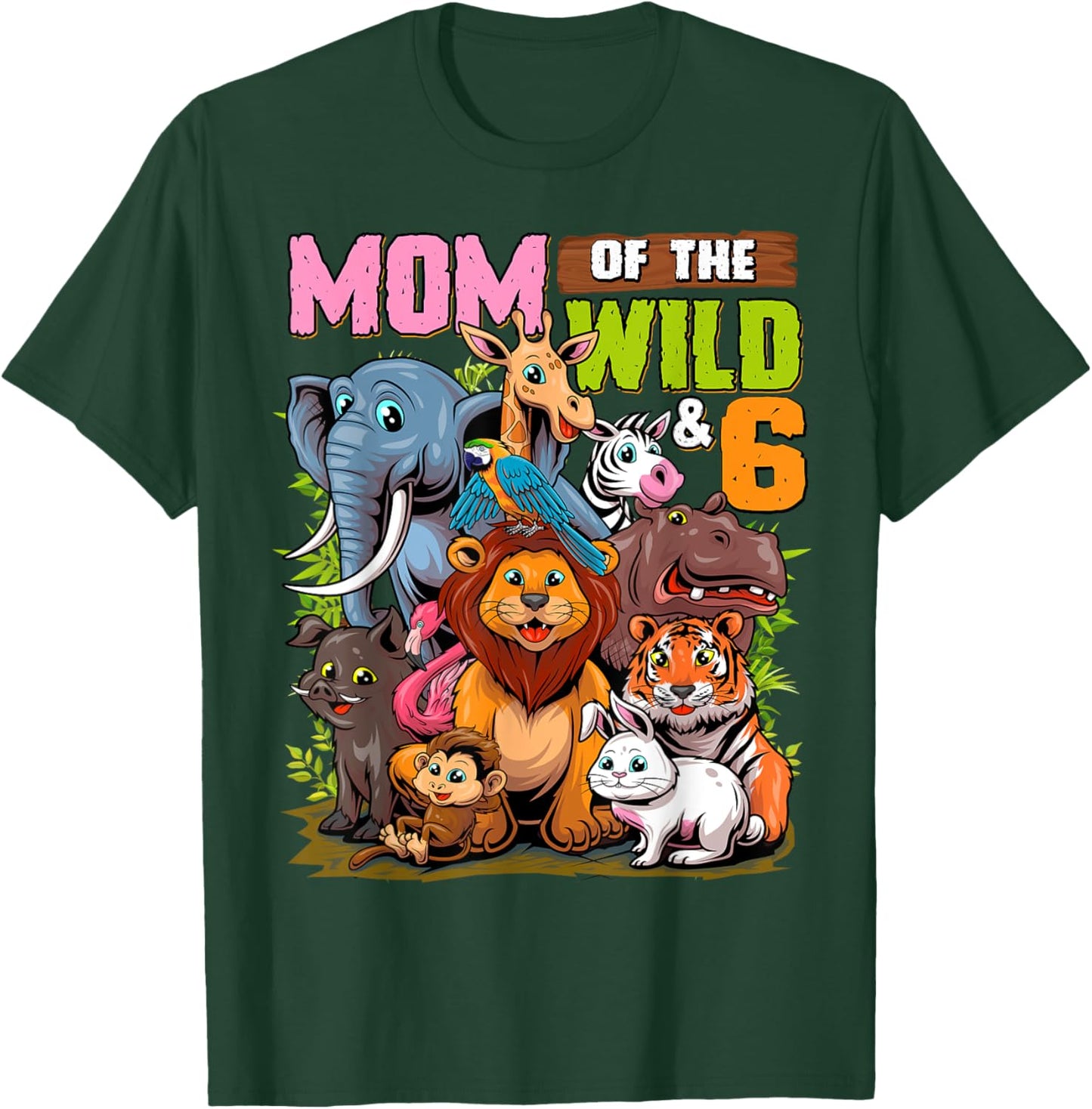 Mom of the Wild & 6 Zoo Theme Jungle Animal 6th Birthday T-Shirt - T-Shirt | Forest