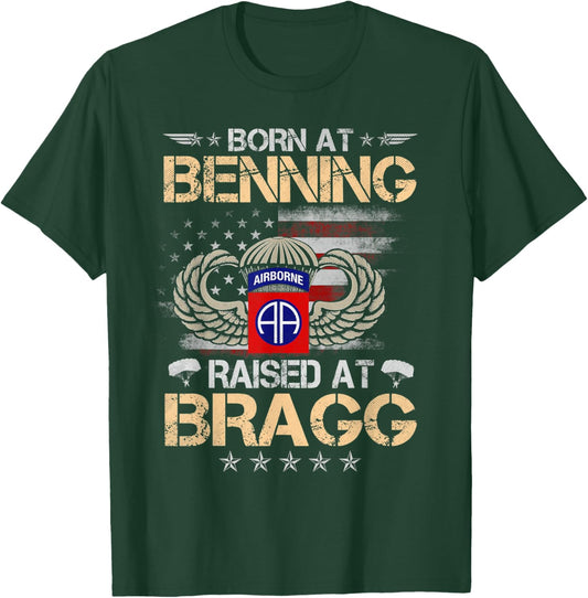82nd Airborne Veteran Born At Ft Benning Raised Fort Bragg T-Shirt - T-Shirt | Forest