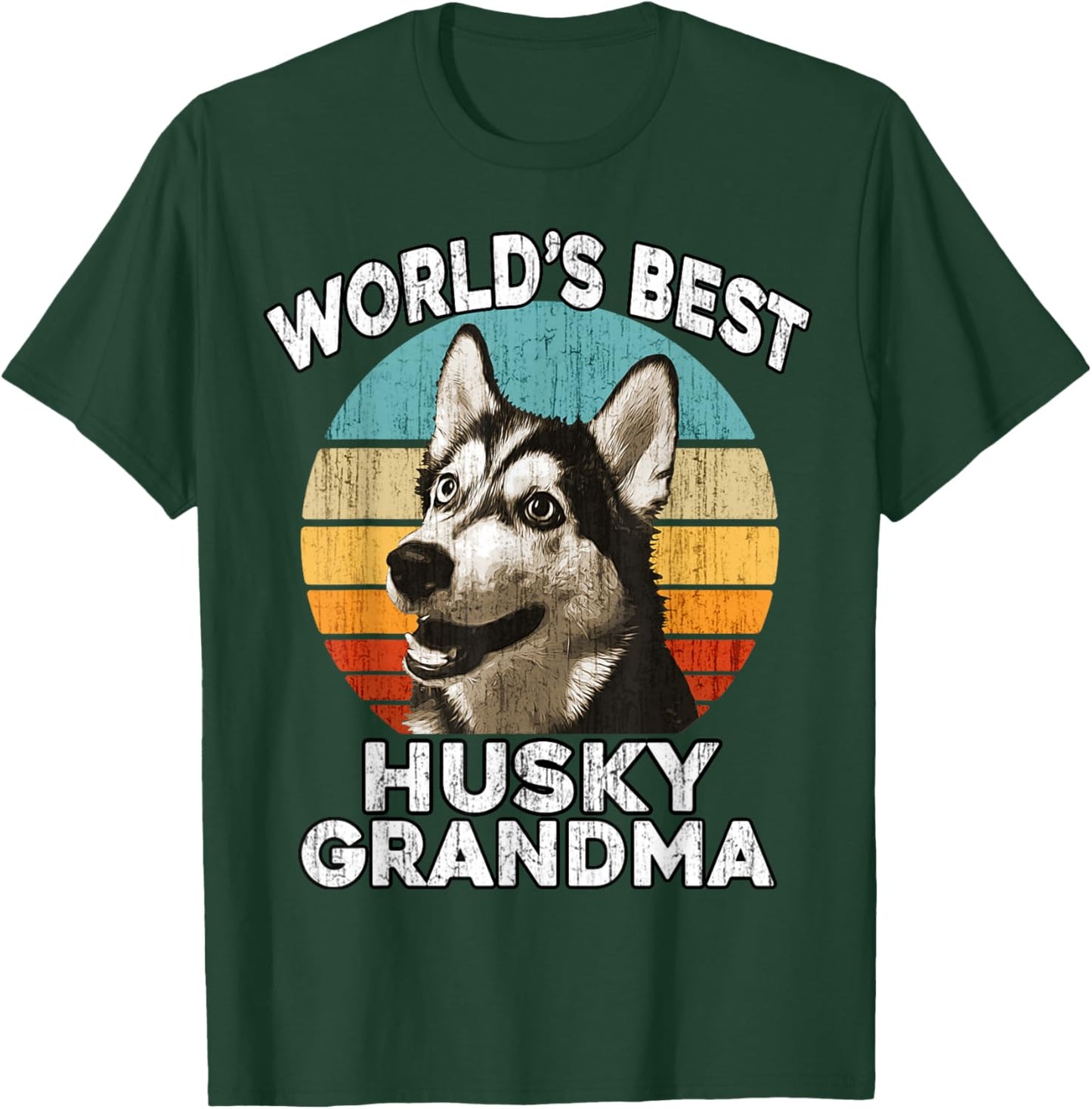 Husky Grandma Funny Worlds Best Huskie Grandma Vintage Retro T-Shirt - T-Shirt | Forest