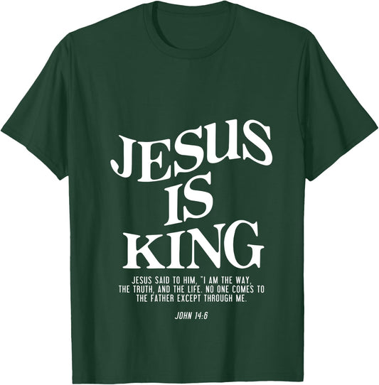 Jesus is King Jesus John 14 6 Costume Christian T-Shirt - T-Shirt | Forest