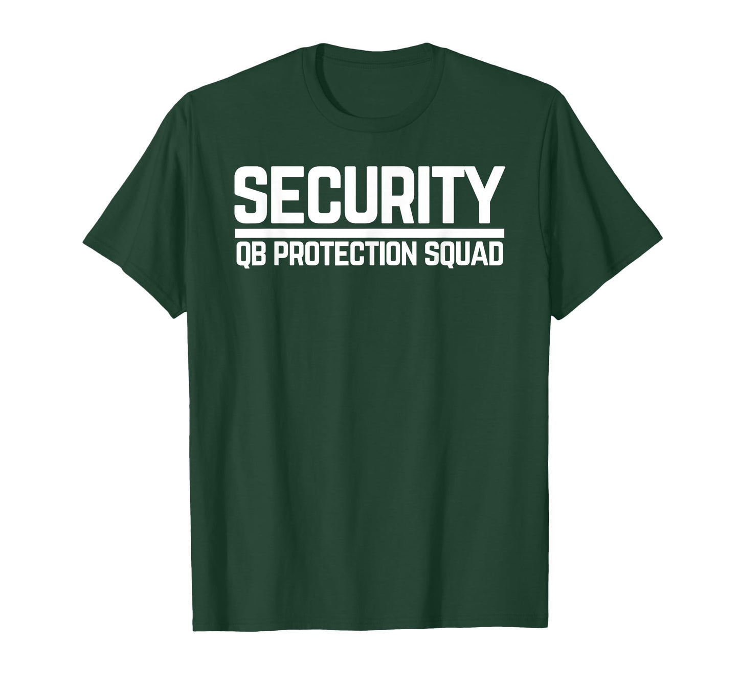 Security Quarterback QB Protection Squad Football OL Lineman T-Shirt