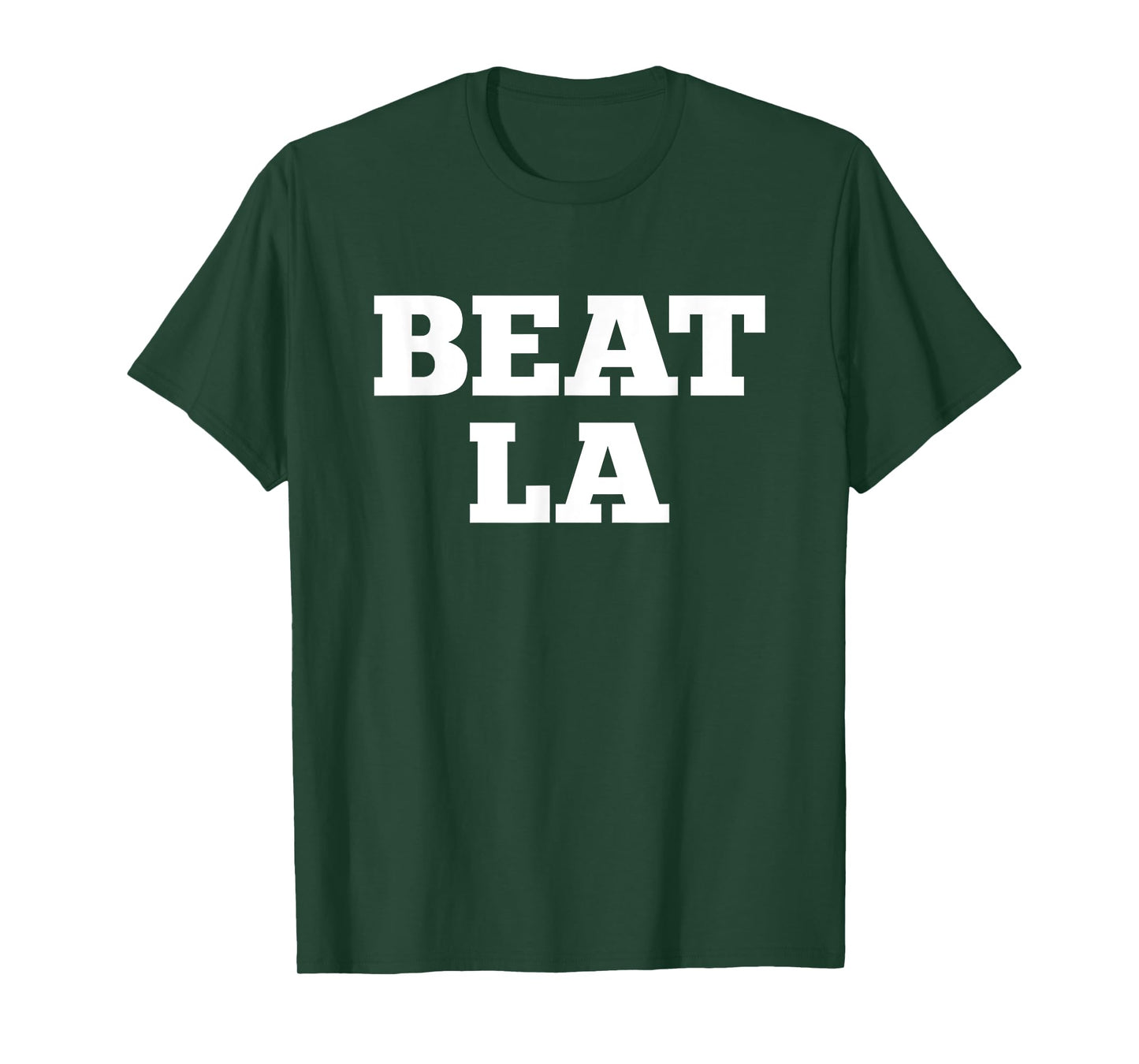 Beat LA, Beat Los Angeles, Sports Chant, Sports Meme T-Shirt