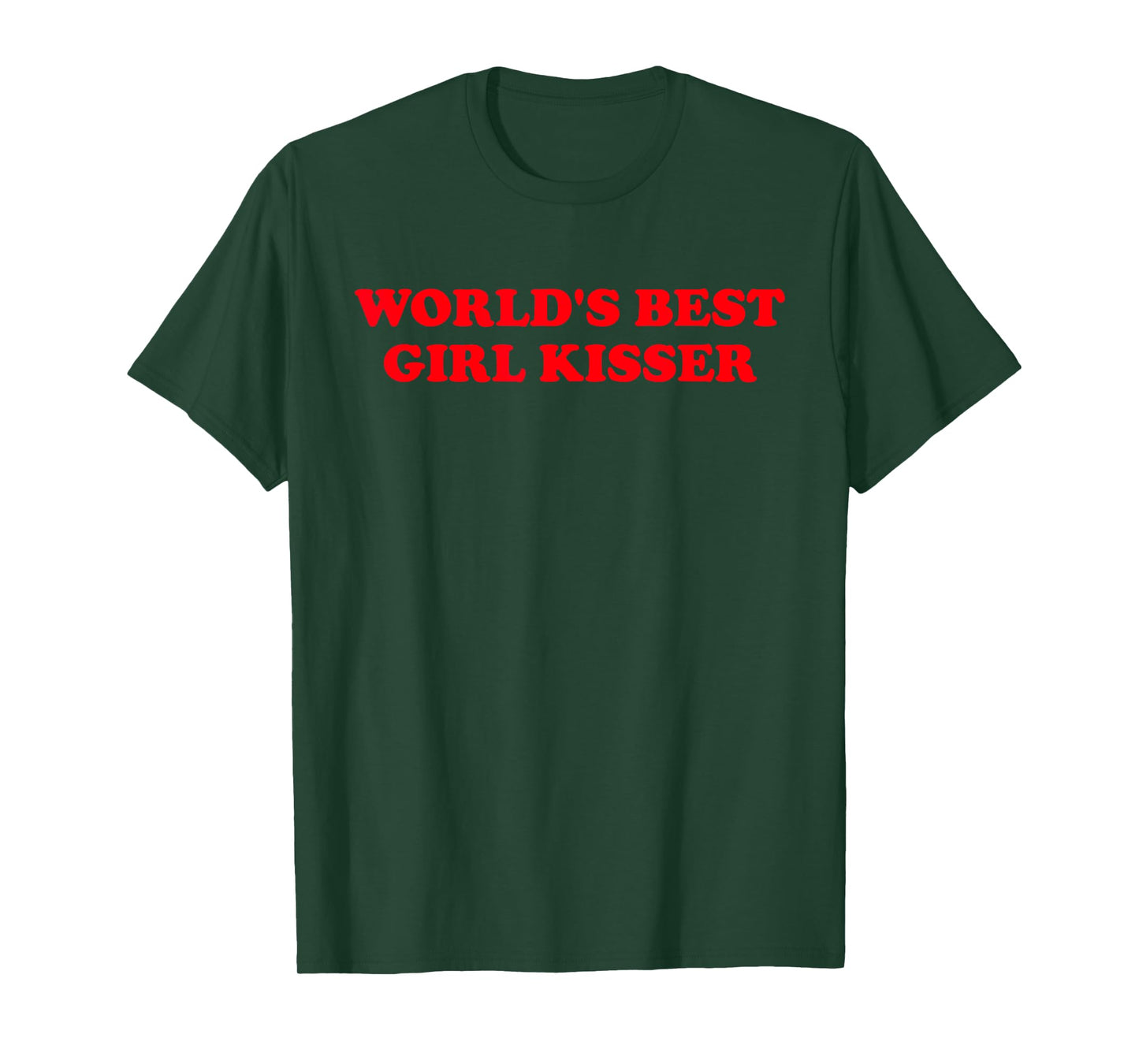 World's Best Girl Kisser Funny LGBTQ Design T-Shirt