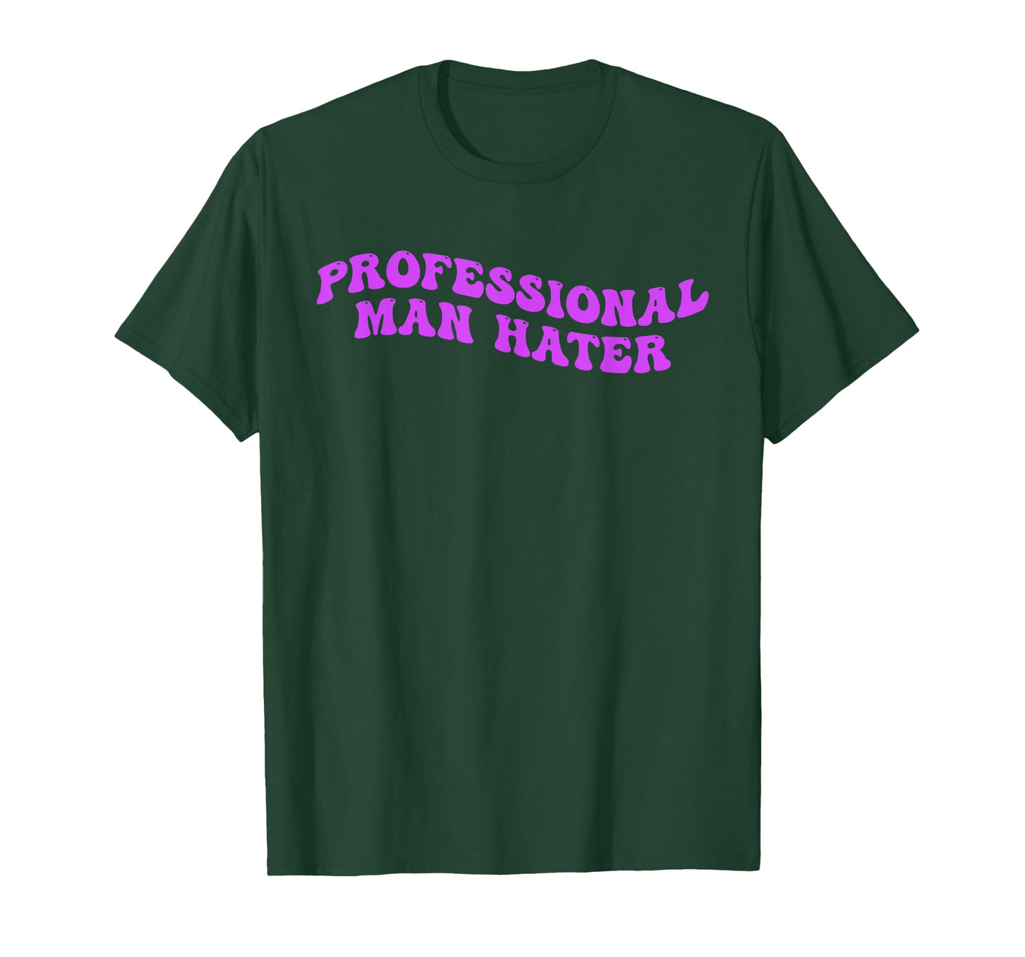 Professional Man Hater Design T-Shirt