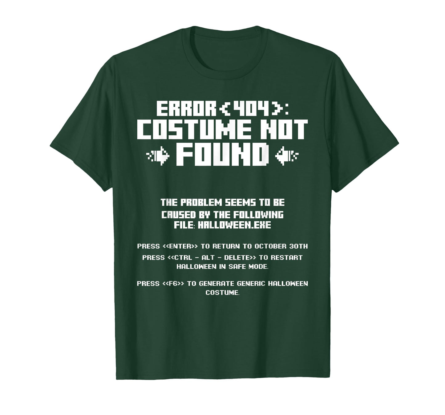 Error 404 Costume Not Found Computer Geek Nerd Coder Tech T-Shirt