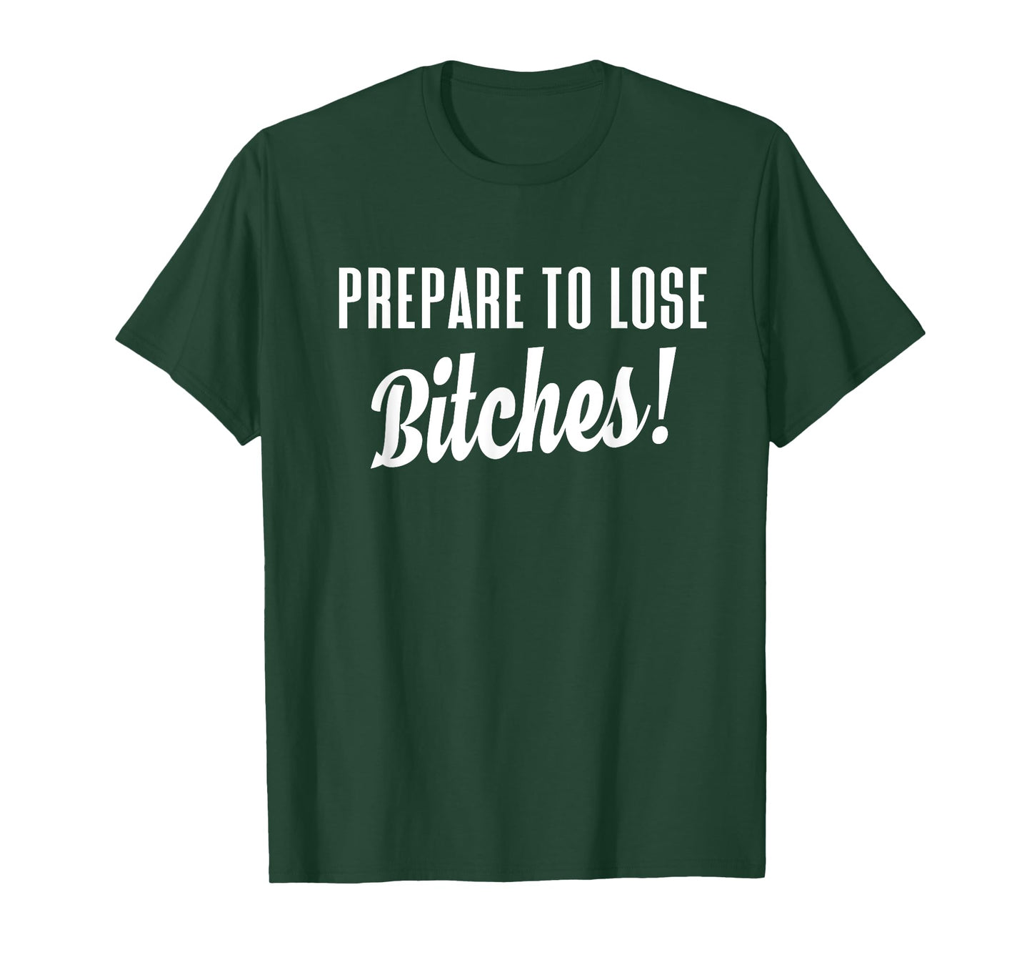 Prepare to Lose Game Player T Shirt T-Shirt