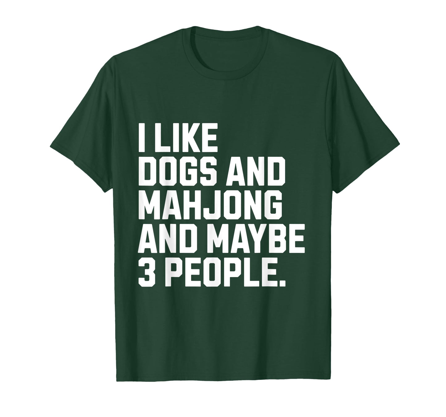 I Like Dogs And Mahjong Dog Lover Funny Mahjong Player T-Shirt